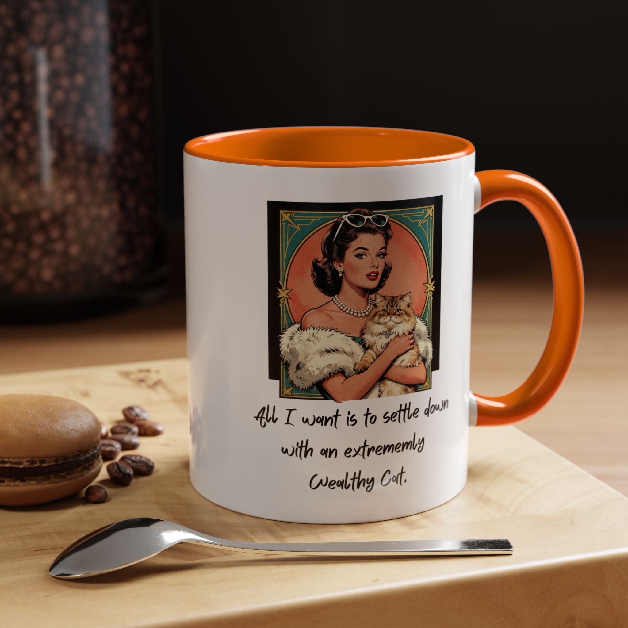 Accent Coffee Mug — Vintage Glam 'All I Want Is to Settle Down with an Extremely Wealthy Cat'