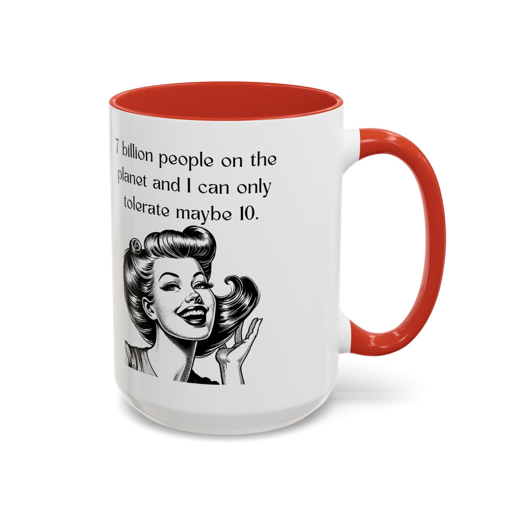 Snarky Vintage Woman Coffee Mug — Funny Quote Accent Mug (11 oz)