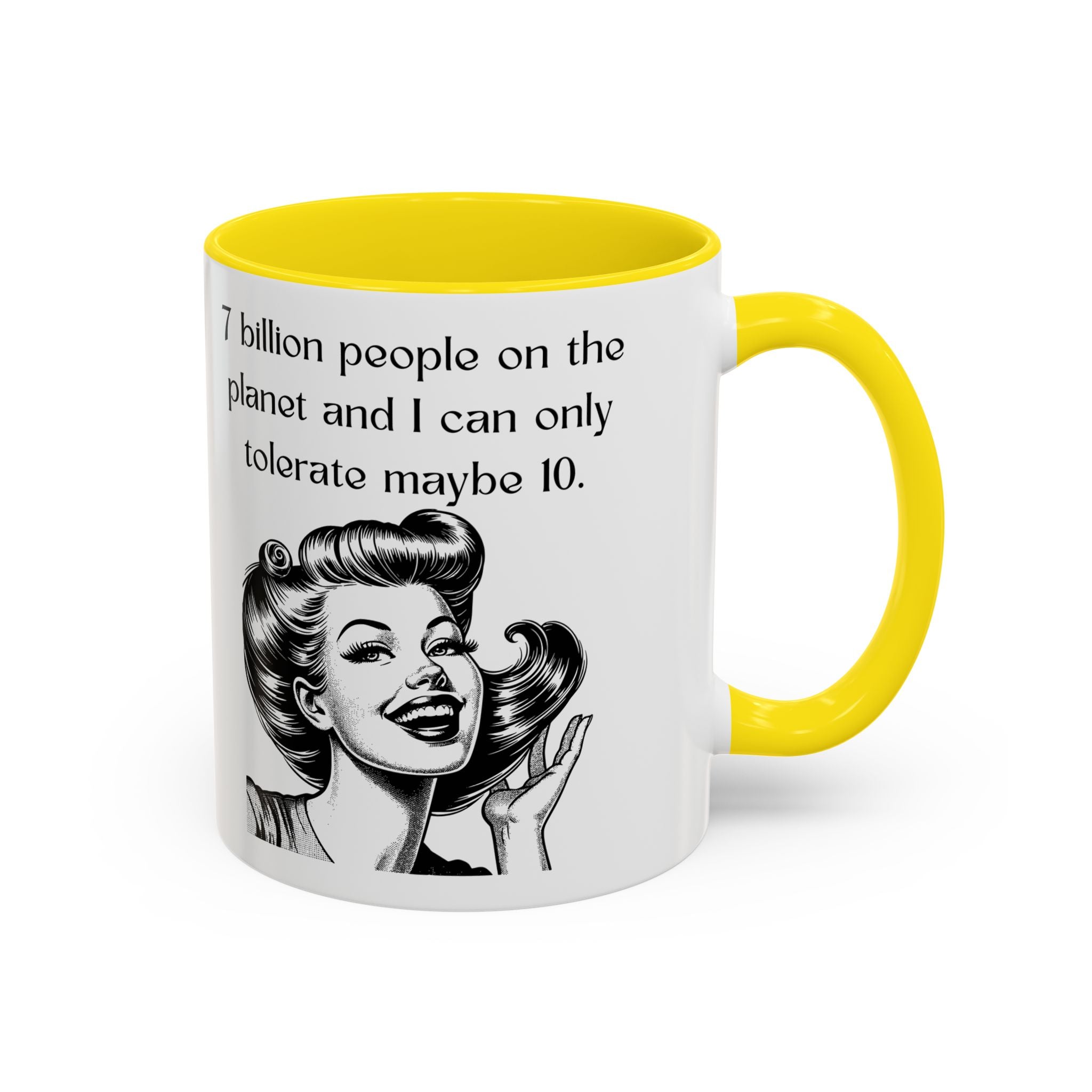 Snarky Vintage Woman Coffee Mug — Funny Quote Accent Mug (11 oz)
