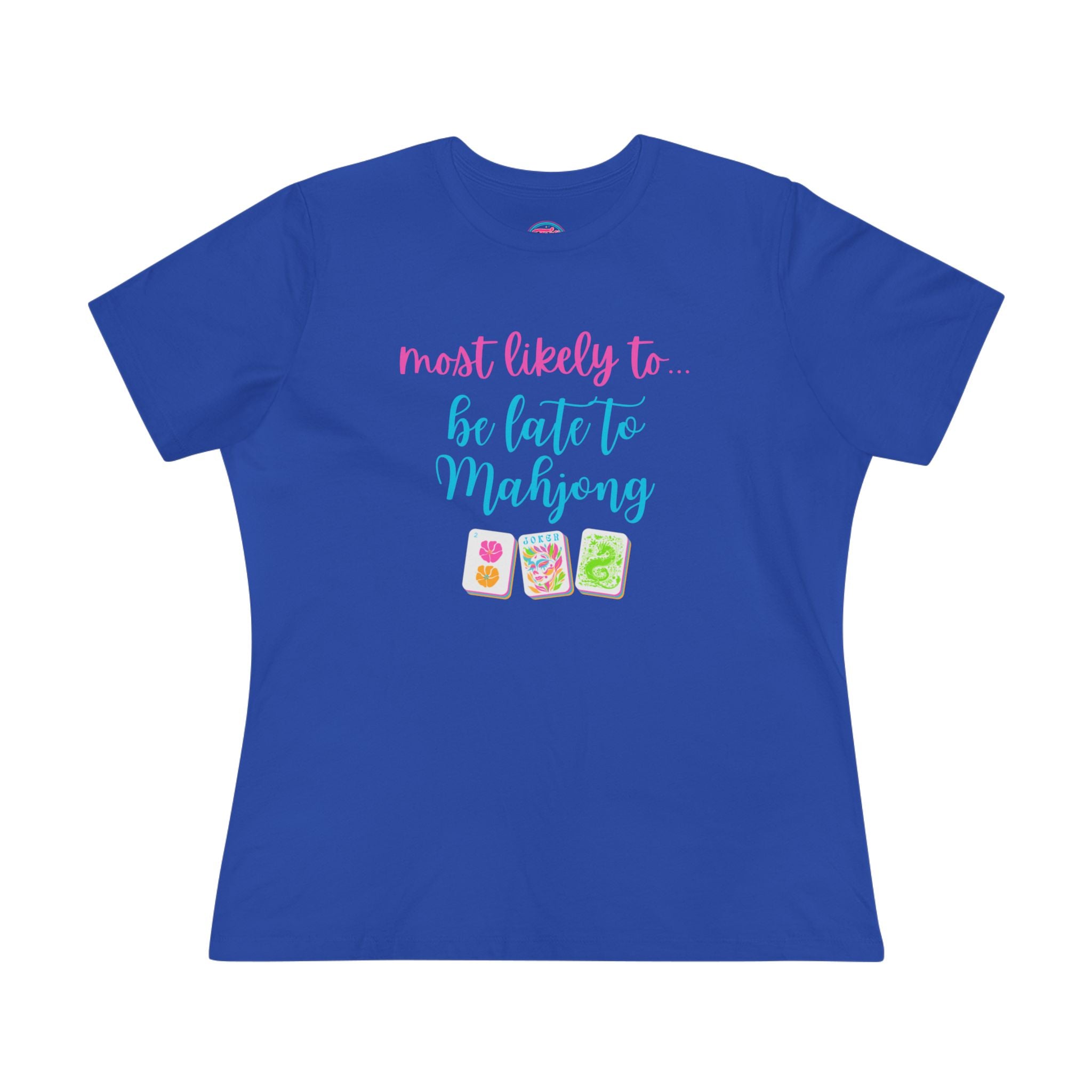 Mahjong Tee — “Most Likely to Be Late to Mahjong” Women's Cotton Shirt