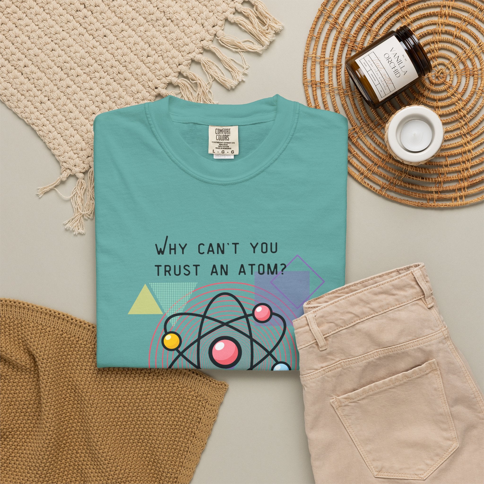 Science Pun T-Shirt — “Why Can’t You Trust an Atom? Because They Make Up Everything” Graphic  Dad Joke Tee