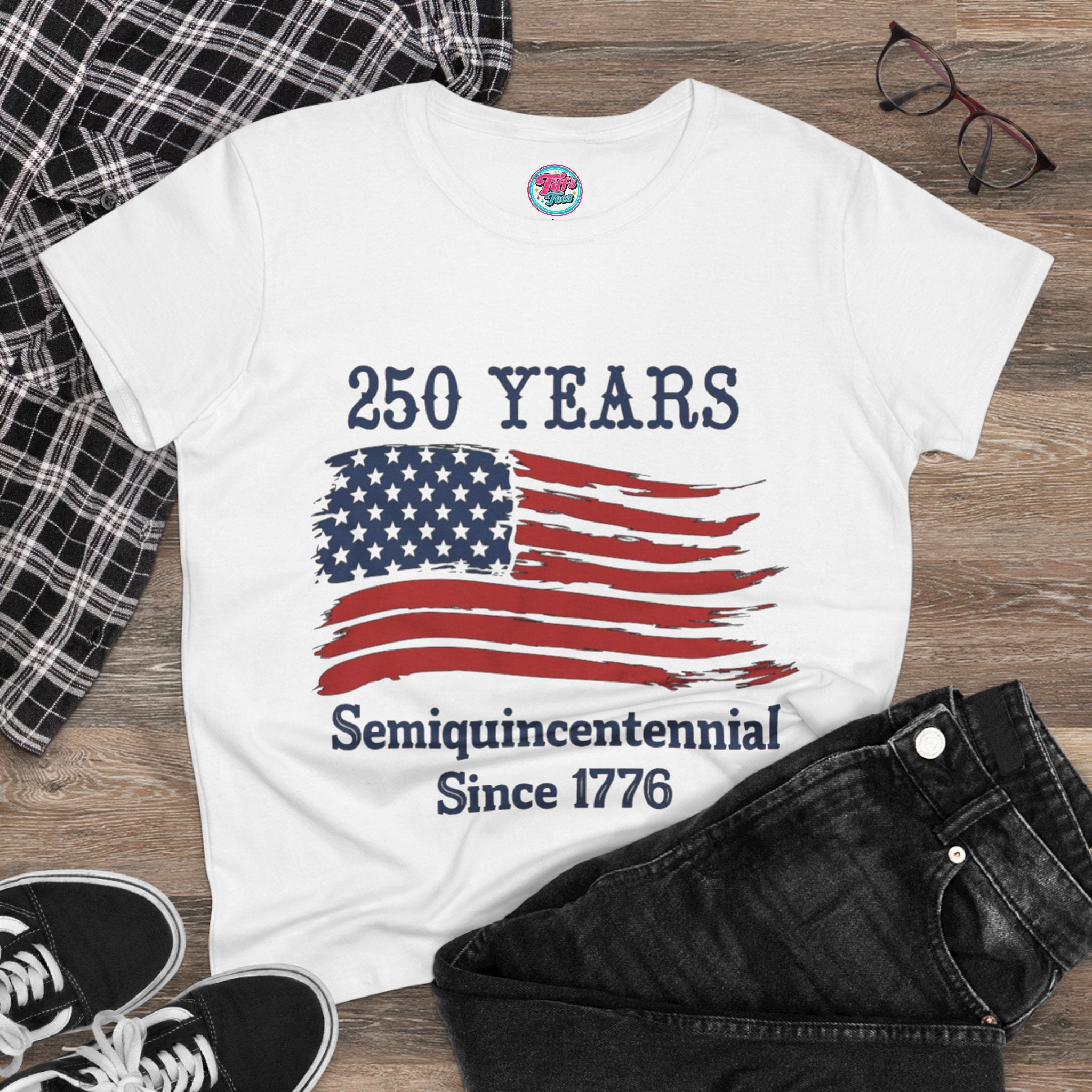Women's Tee - "250 Years Semiquincentennial Since 1776" American Flag Patriotic Shirt