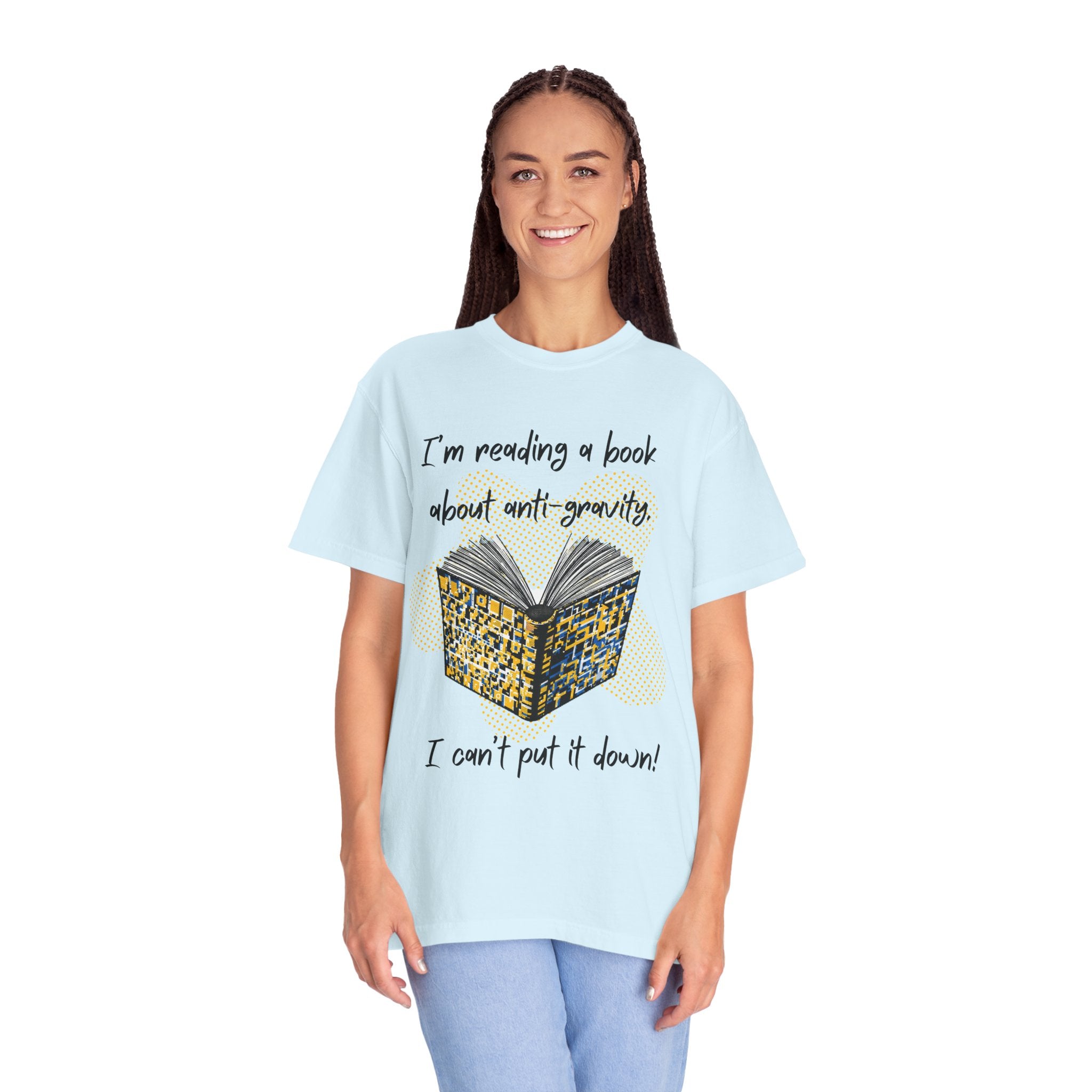 Funny Book Pun Dad Joke T-Shirt — "I’m reading a book about anti-gravity. I can’t put it down!" Novelty Book Lover Tee - Dad Jokes