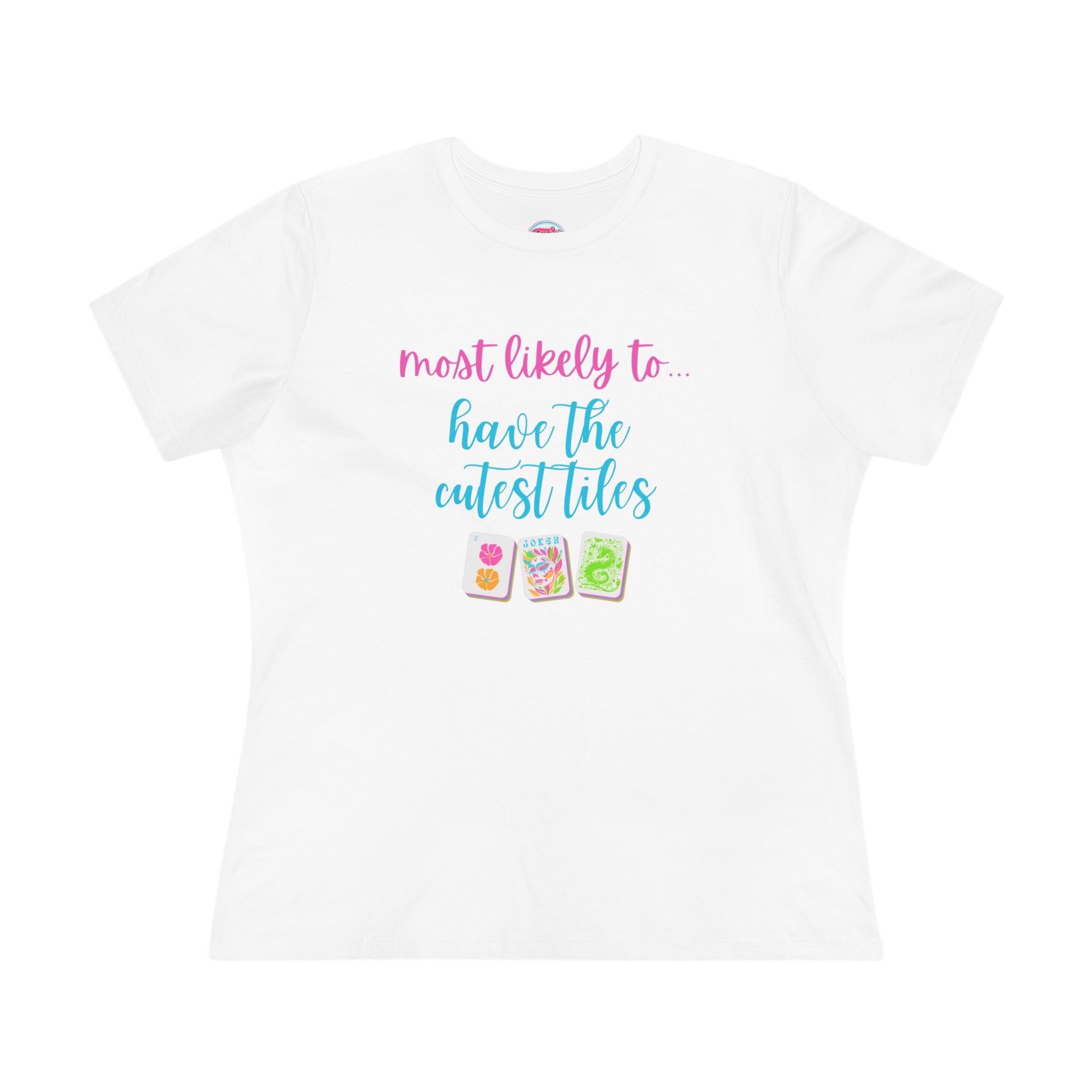 Most Likely To Have The Cutest Tiles T-Shirt — Cute Tee