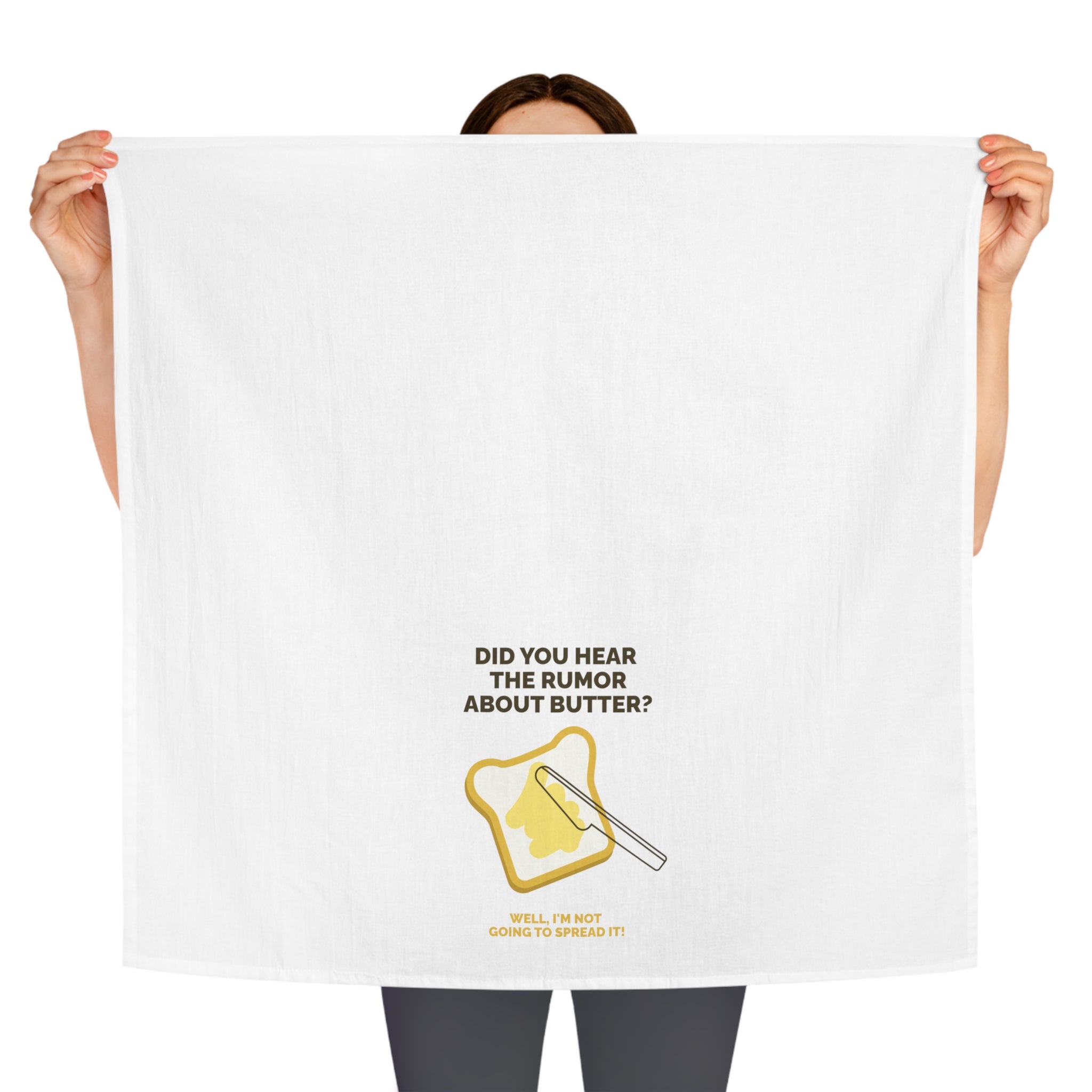 Tea Towel — "Did You Hear the Rumor About Butter?" Funny Kitchen Dish Towel