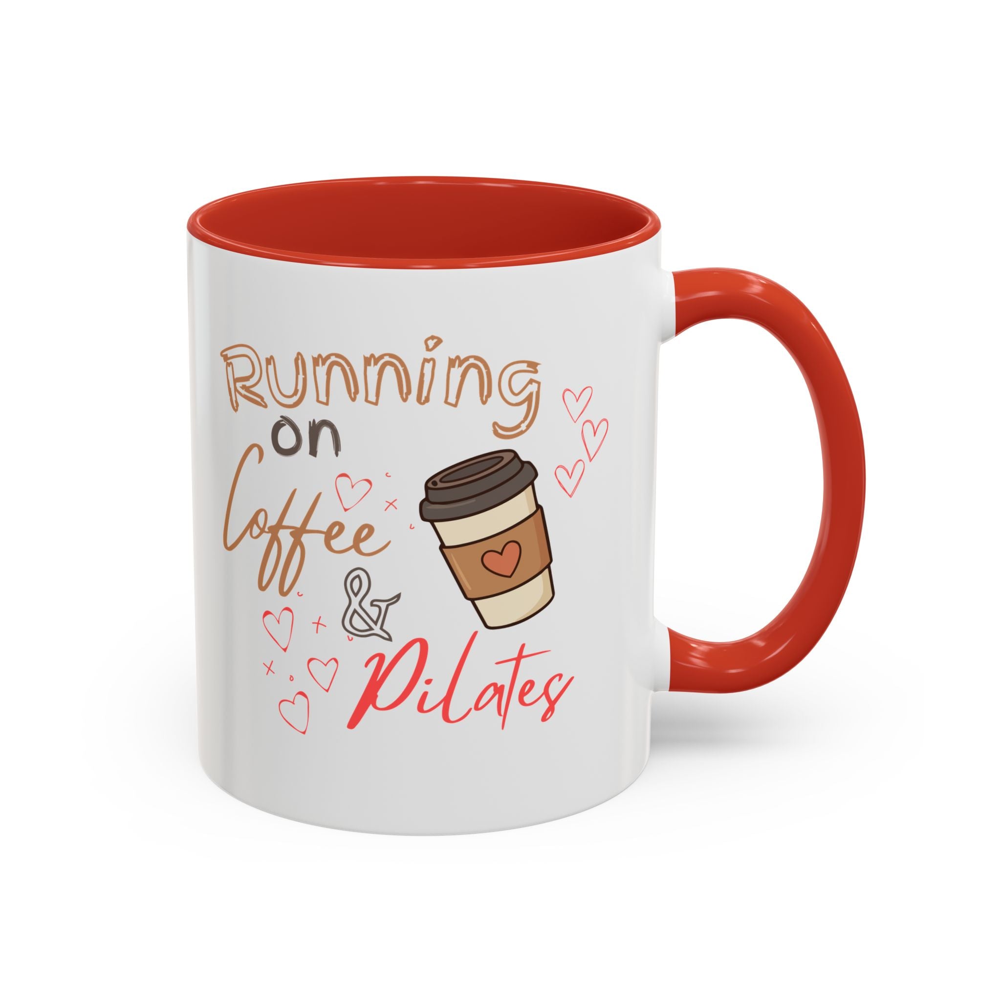 Coffee & Pilates Mug — “Running on Coffee & Pilates” Accent Coffee Cup