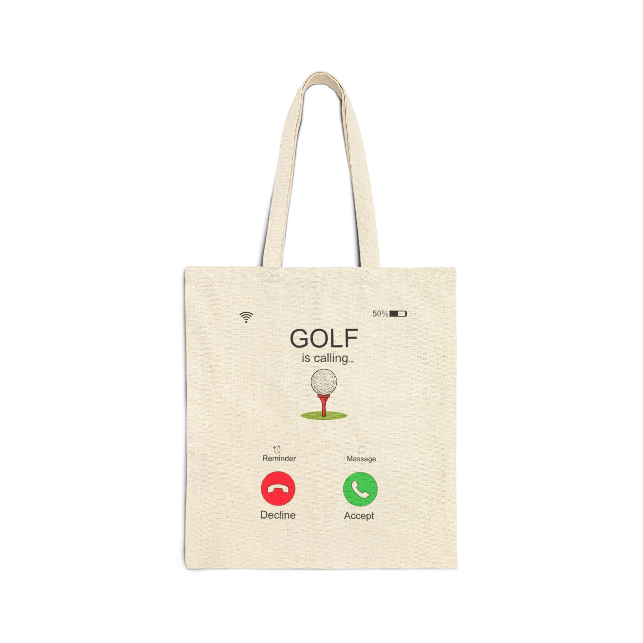 Golf Is Calling Canvas Tote Bag — Golf Lover Gift
