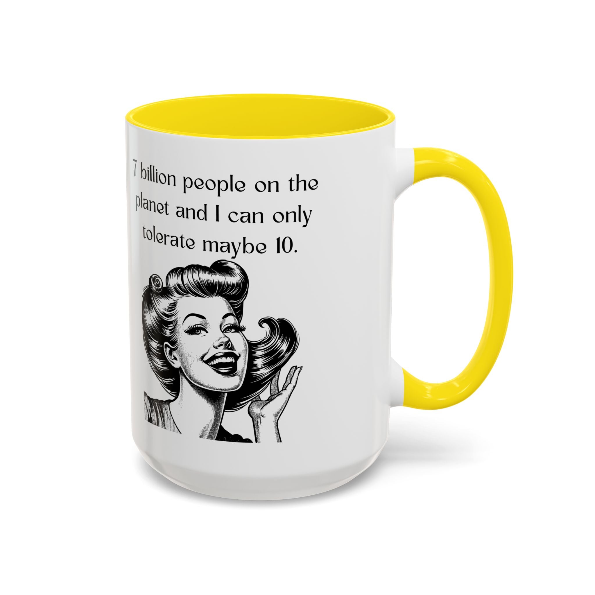 Snarky Vintage Woman Coffee Mug — Funny Quote Accent Mug (11 oz)