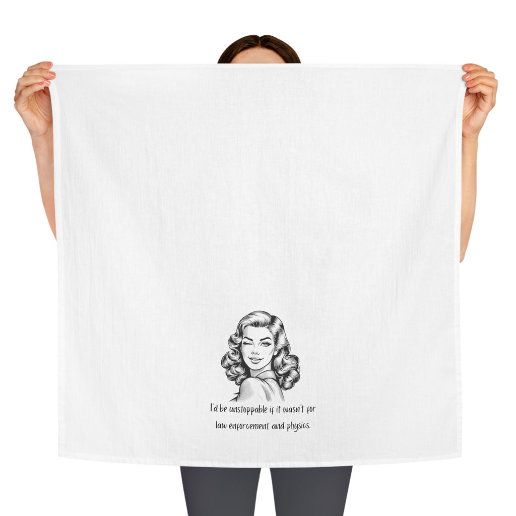 Vintage Woman Tea Towel — "I'd Be Unstoppable If I Wasn't for... " Kitchen Towel, Funny Retro Gift