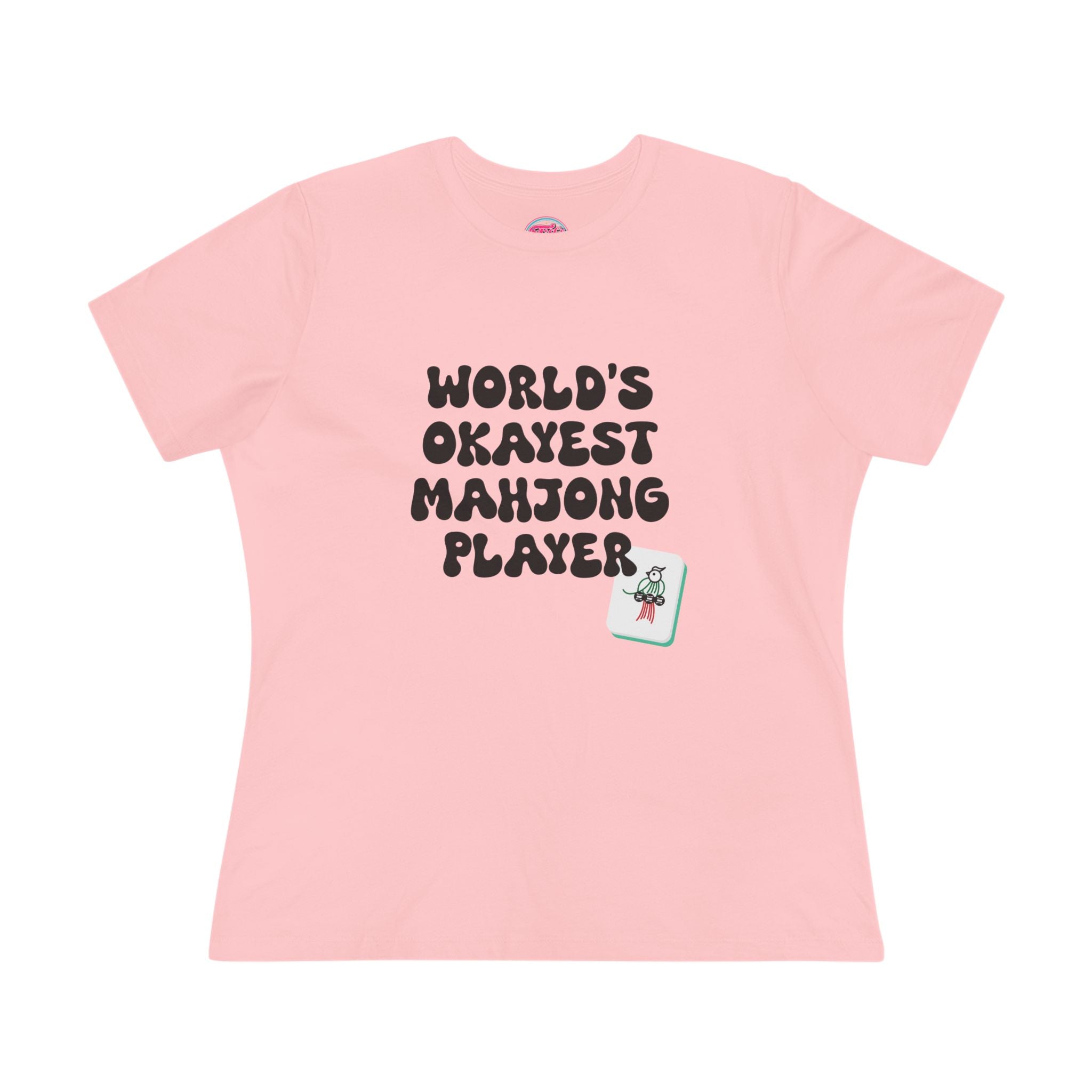 World's Okayest Mahjong Player Tee — Funny Mahjong Shirt for Women