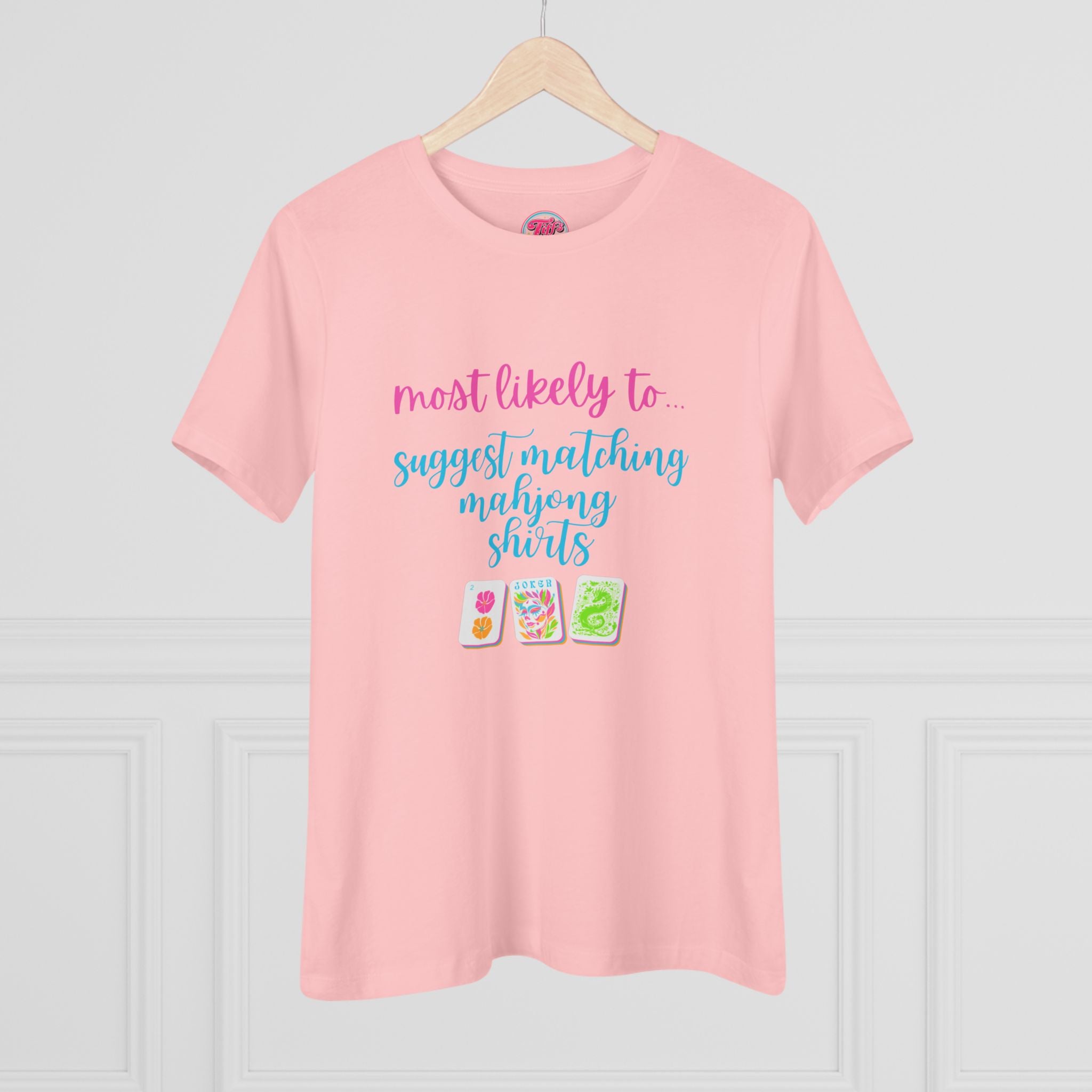 Women's Tee — "Most Likely to Suggest Matching Mahjong Shirts" Cute Mahjong Graphic T-Shirt
