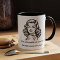 Accent Coffee Mug — “I’d Be Unstoppable if It Wasn’t for Law Enforcement and Physics” Retro Woman Design