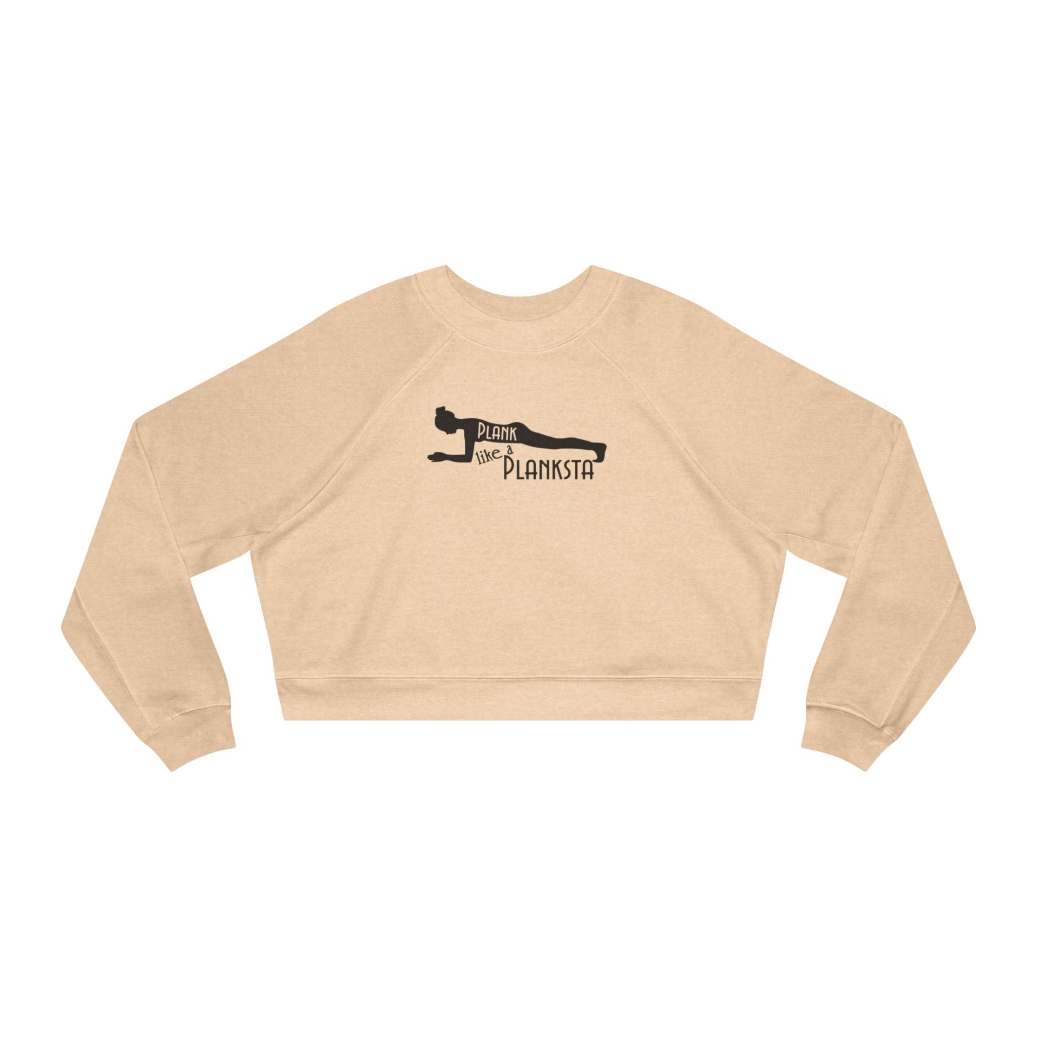 Cropped Pullover — "Plank Like a Planksta" Fitness Graphic
