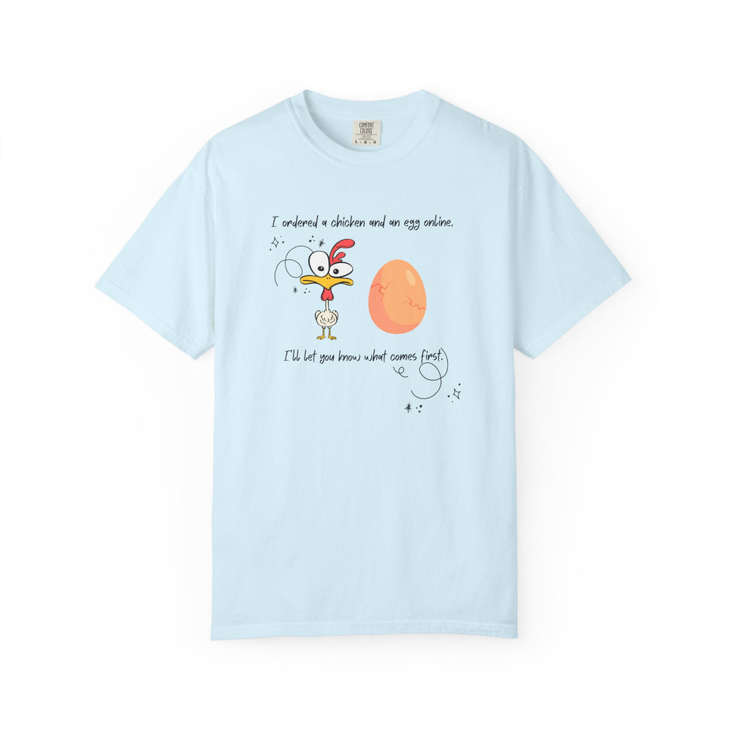 Chicken and Egg Dad Joke T-Shirt — "I Ordered a Chicken and an Egg online..." Funny Graphic Tee