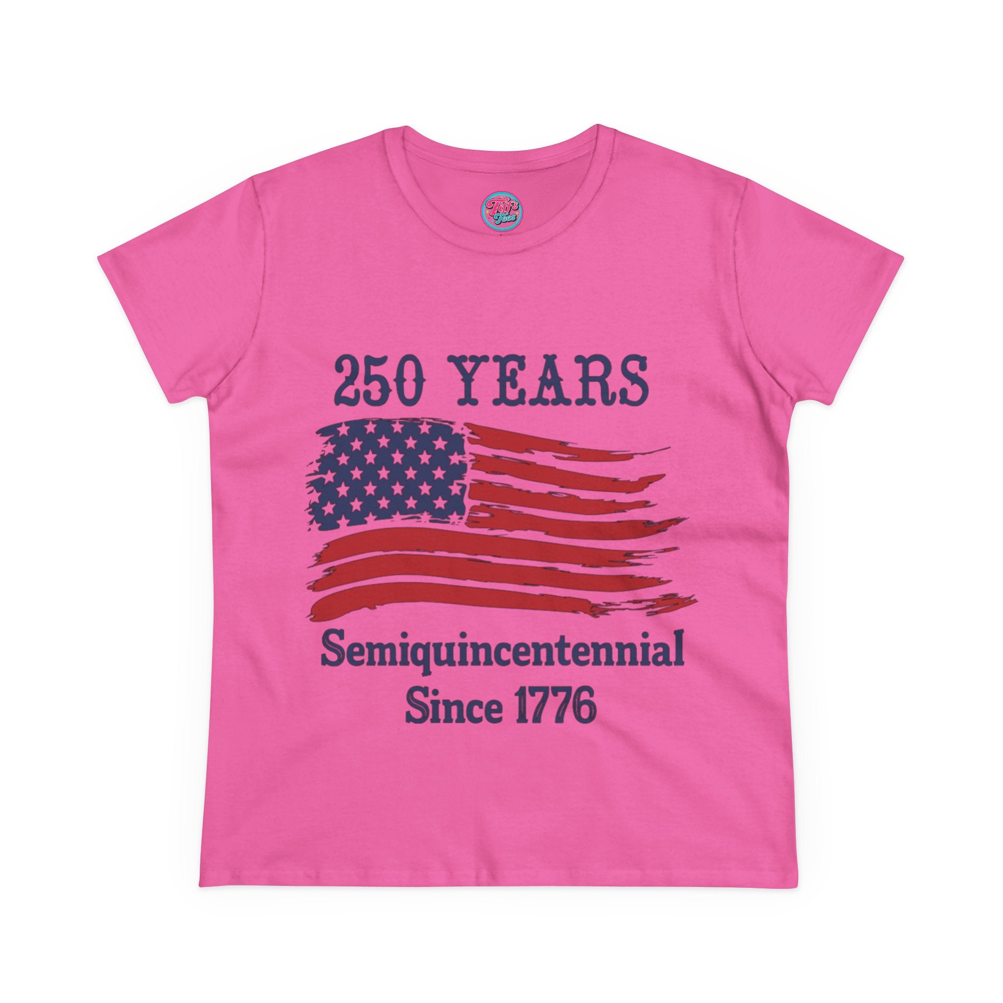 Women's Tee - "250 Years Semiquincentennial Since 1776" American Flag Patriotic Shirt