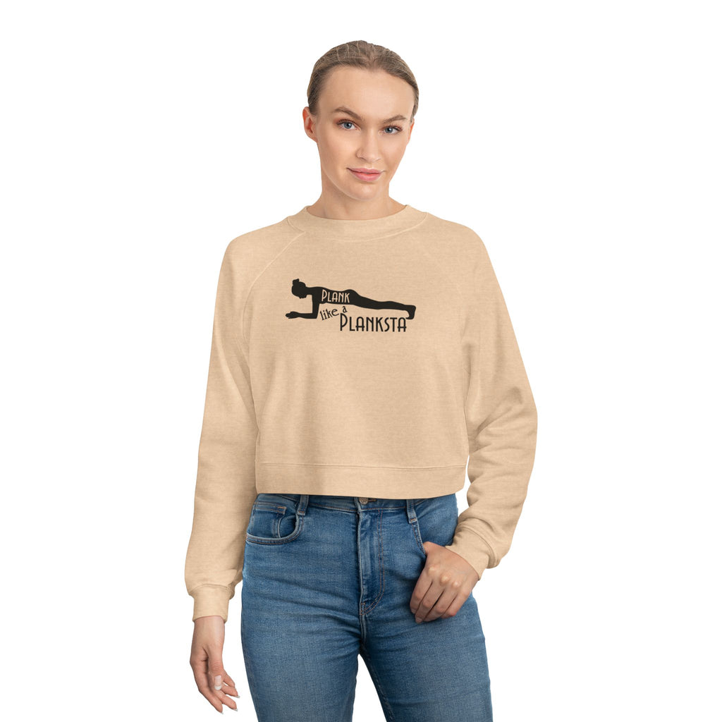 Cropped Pullover — "Plank Like a Planksta" Fitness Graphic