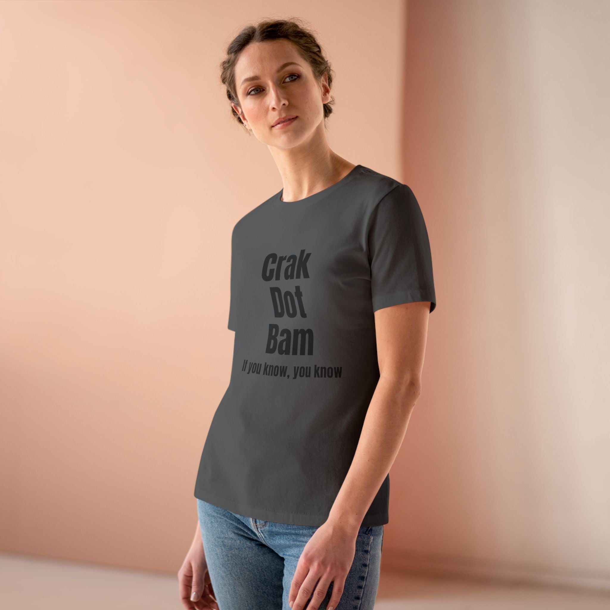 Crak Dot Bam Tee — "If you know, you know" Women's Cotton T‑Shirt