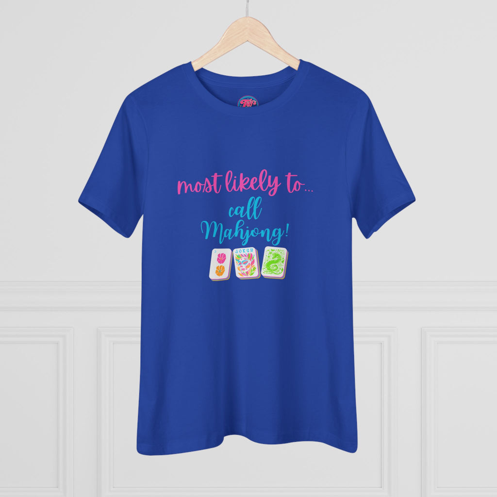 Most Likely to Call Mahjong - Funny Mahjong Women’s Cotton Tee
