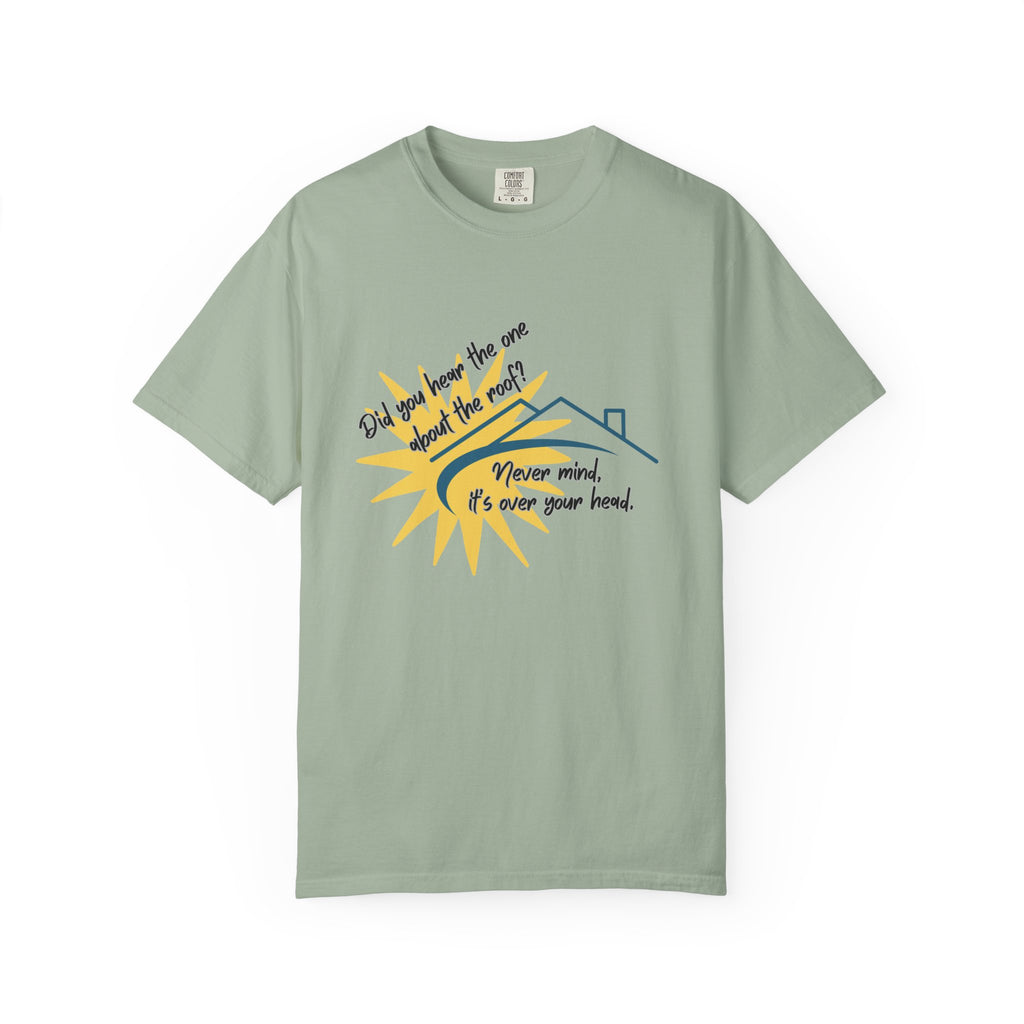 Funny Pun Dad Joke T‑Shirt — "Never mind, it's over your head" Graphic Tee