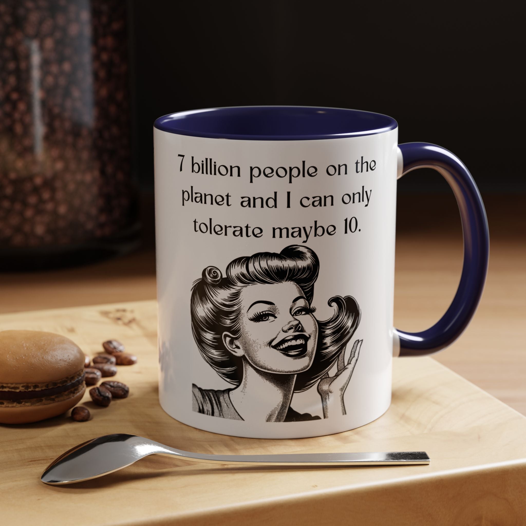 Snarky Vintage Woman Coffee Mug — Funny Quote Accent Mug (11 oz)