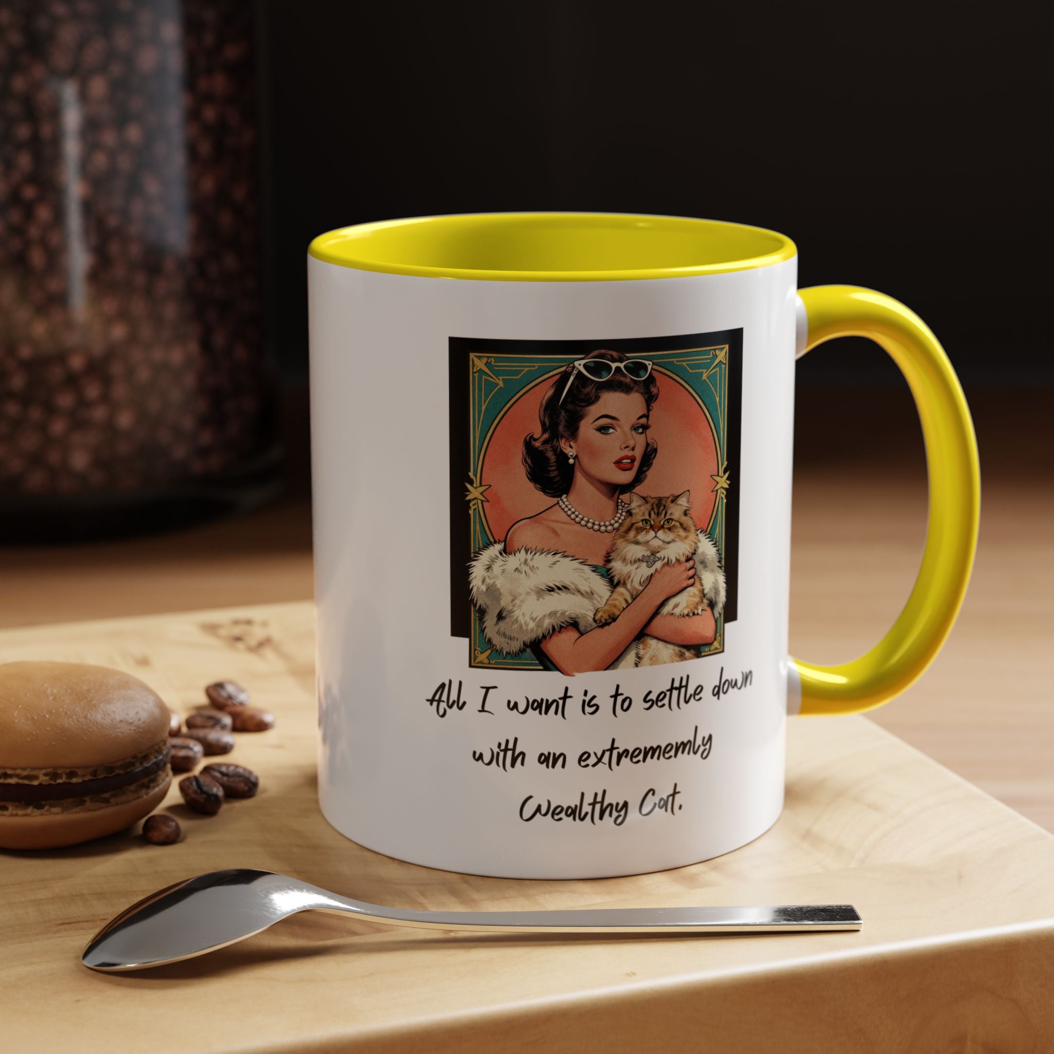 Accent Coffee Mug — Vintage Glam 'All I Want Is to Settle Down with an Extremely Wealthy Cat'