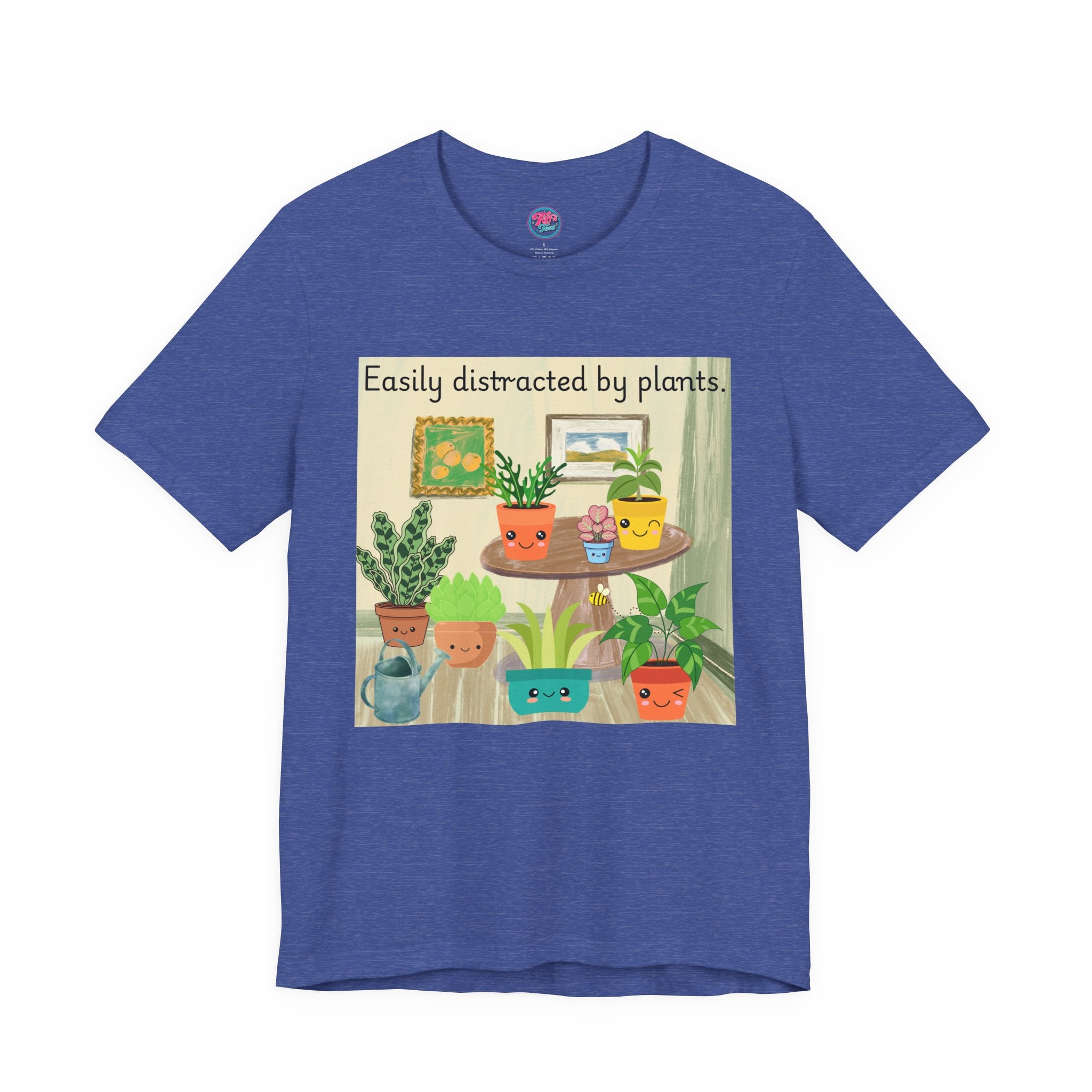 Easily Distracted by Plants T-Shirt — Cute Plant Lover Tee