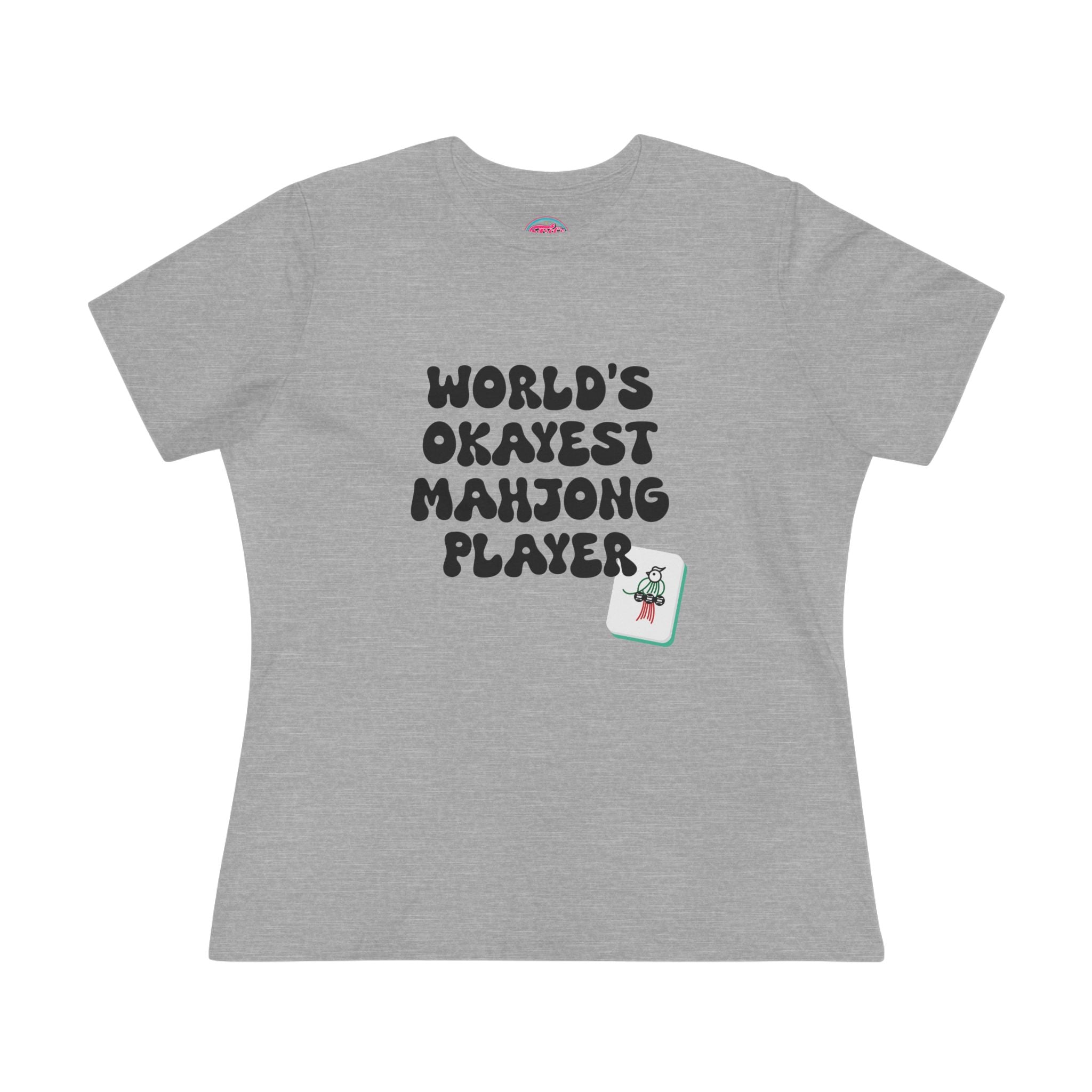 World's Okayest Mahjong Player Tee — Funny Mahjong Shirt for Women