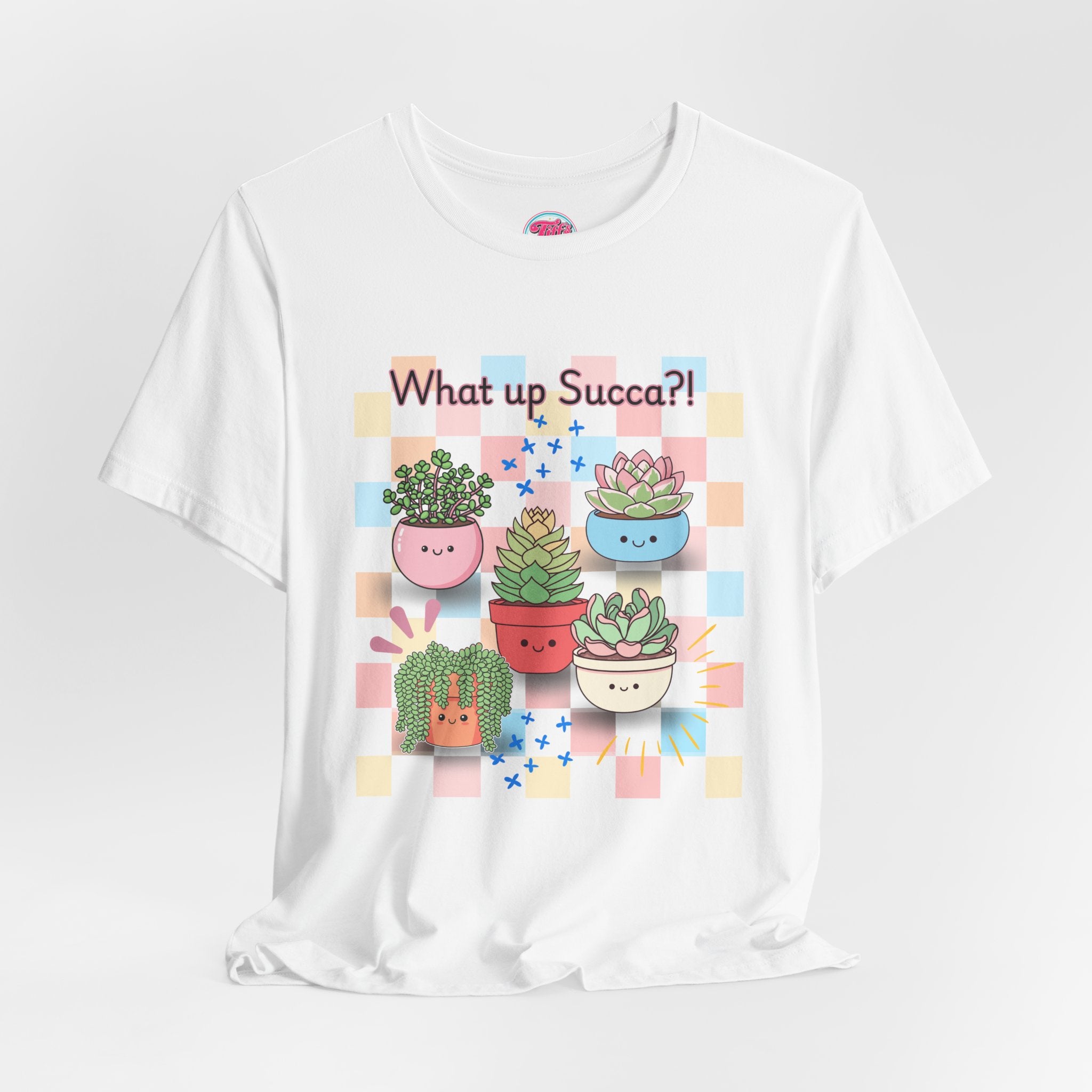 What up SUCCA?! Cute Succulent Graphic Tee — Kawaii Plant Lover Shirt