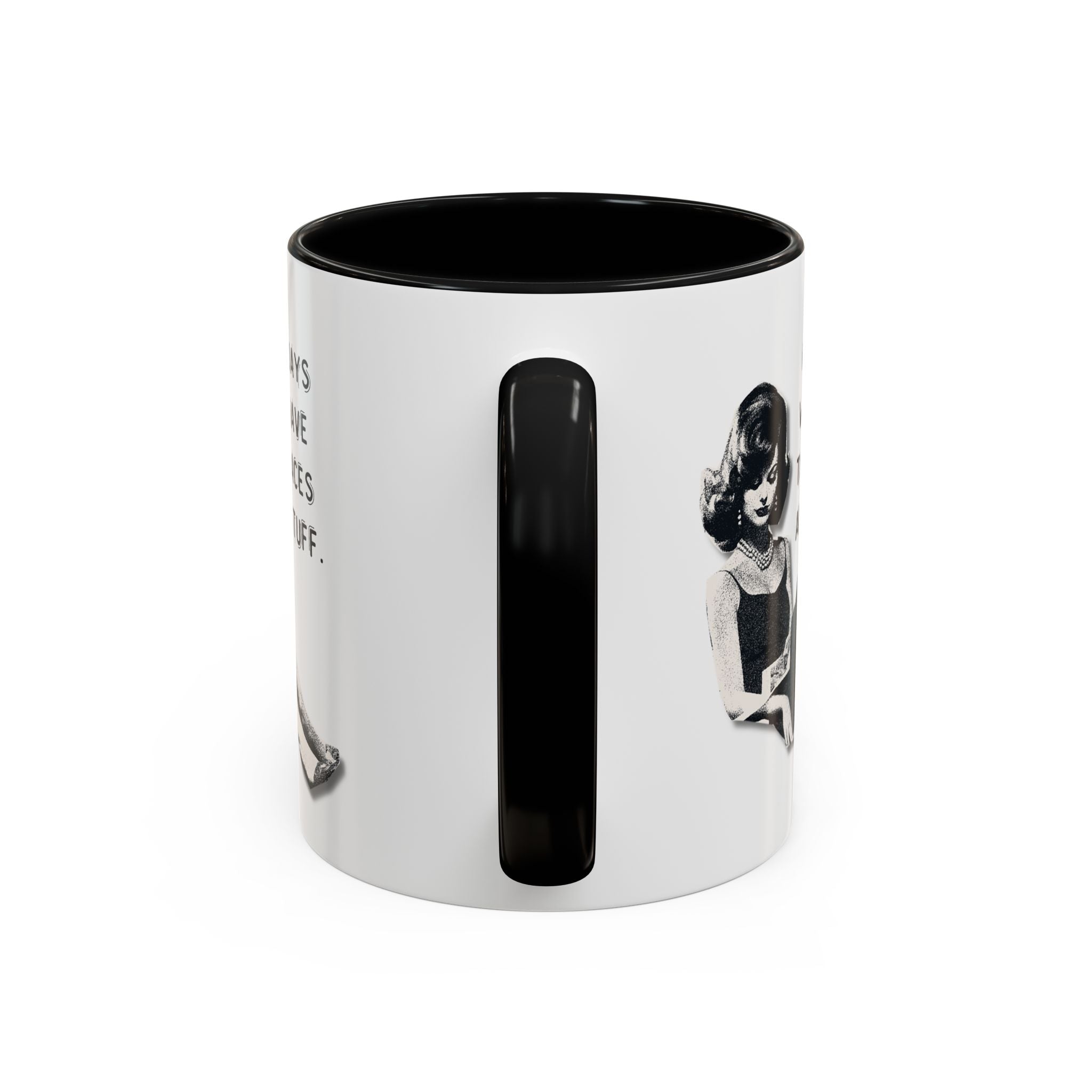 Accent Coffee Mug - "I Hate Days When I Have to Go Places and Do Stuff" Retro Funny Mug
