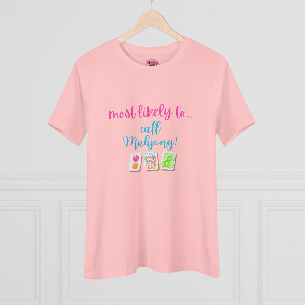 Most Likely to Call Mahjong - Funny Mahjong Women’s Cotton Tee
