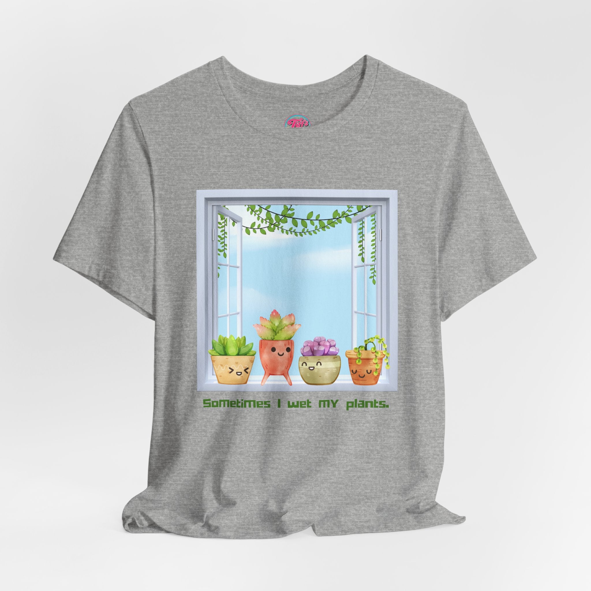 Plant Lover Tee — "Sometimes I Wet My Plants" Cute Succulent Graphic T-Shirt