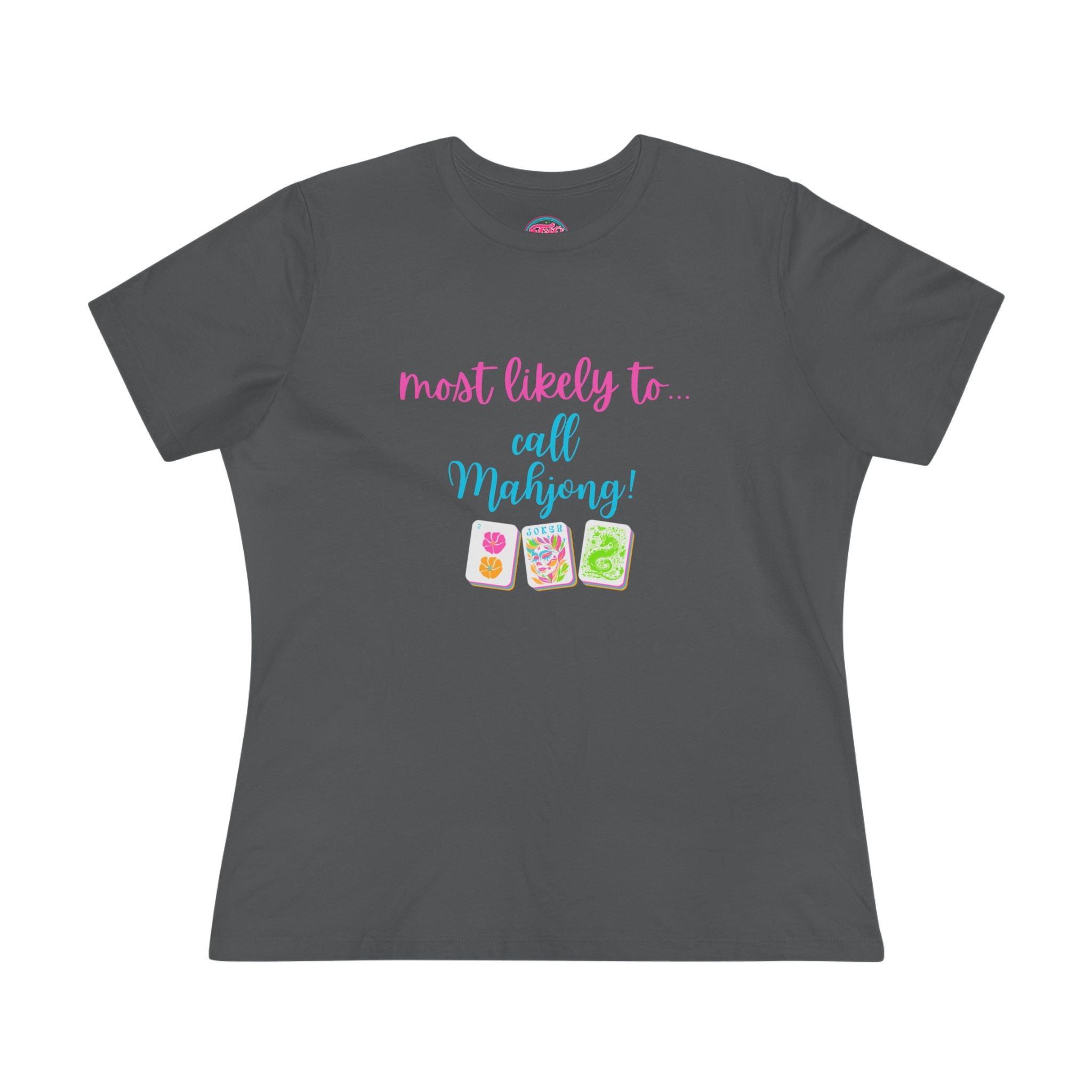 Most Likely to Call Mahjong - Funny Mahjong Women’s Cotton Tee