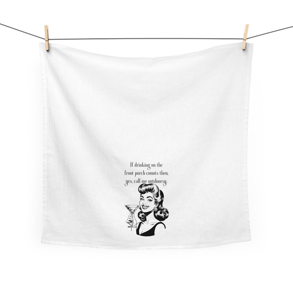 Tea Towel — Retro Cocktail Quote "If drinking on the front porch counts then, yes, call me outdoorsy"