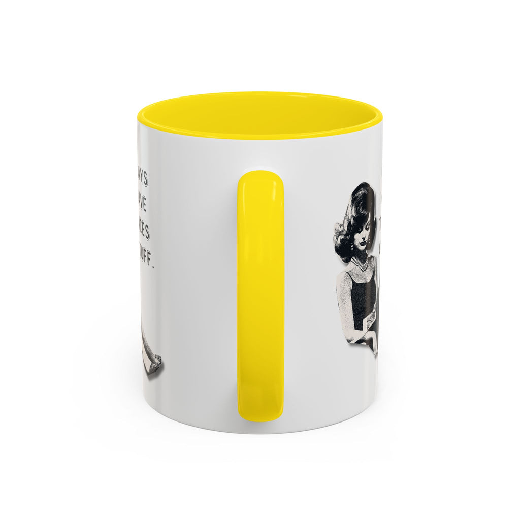 Accent Coffee Mug - "I Hate Days When I Have to Go Places and Do Stuff" Retro Funny Mug