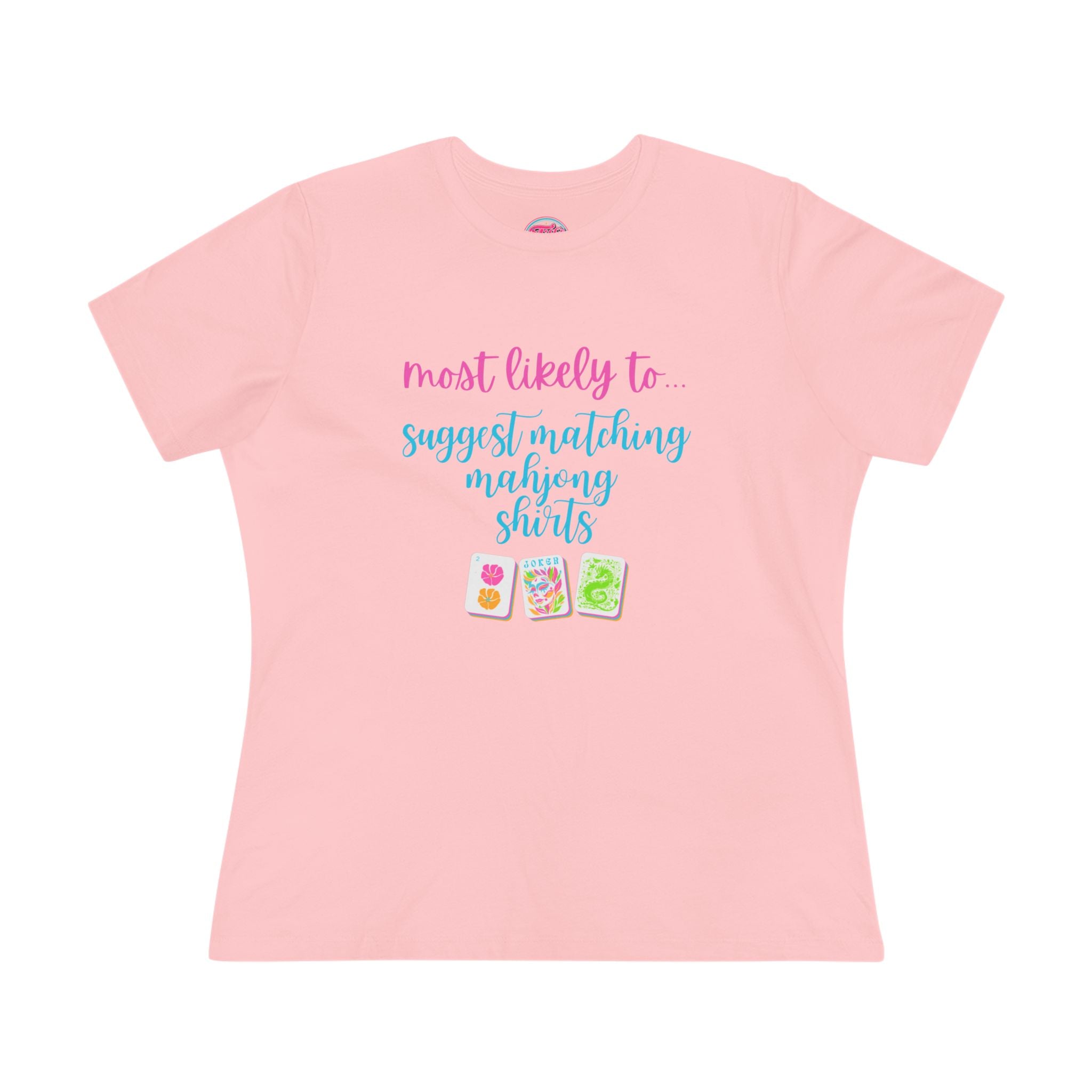 Women's Tee — "Most Likely to Suggest Matching Mahjong Shirts" Cute Mahjong Graphic T-Shirt
