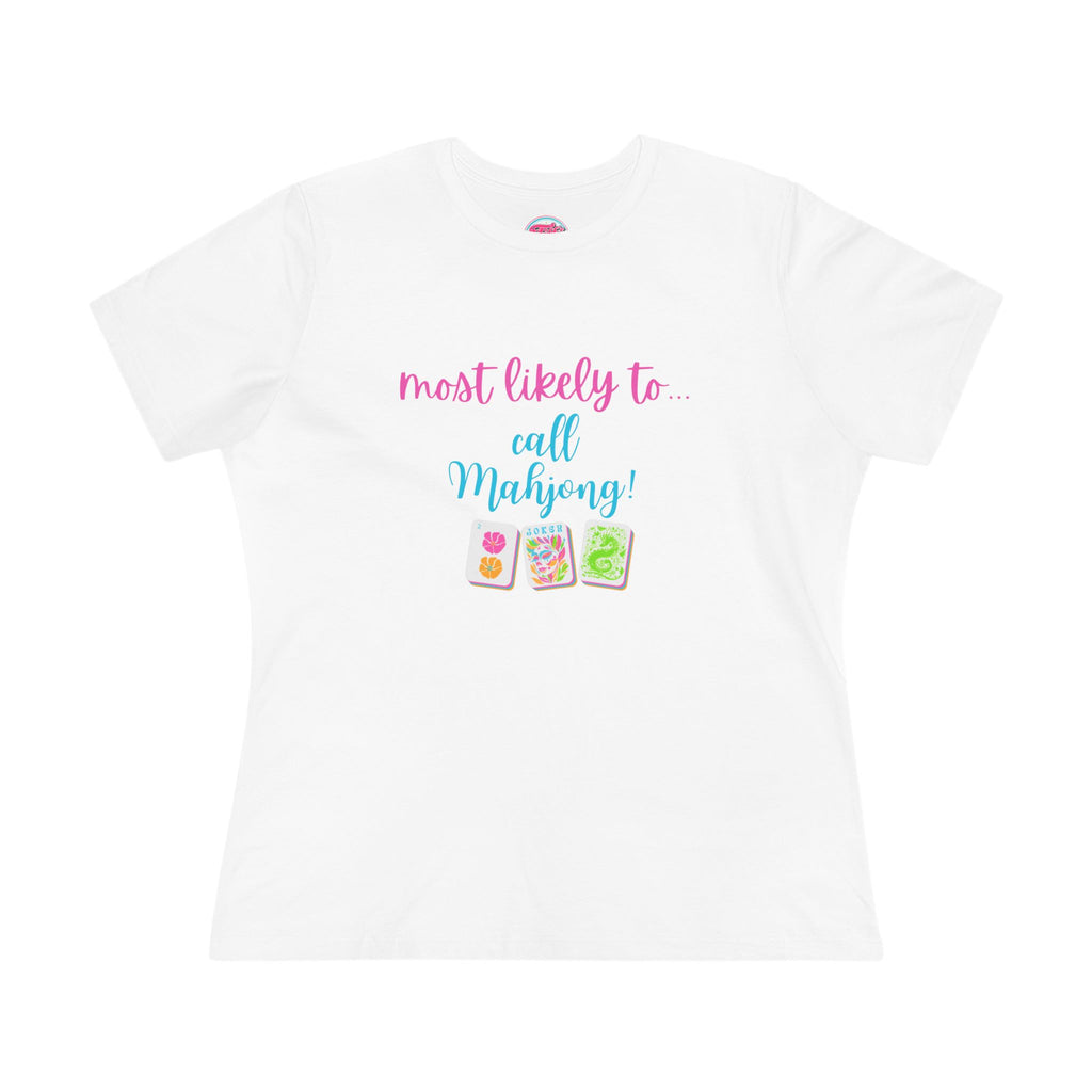 Most Likely to Call Mahjong - Funny Mahjong Women’s Cotton Tee