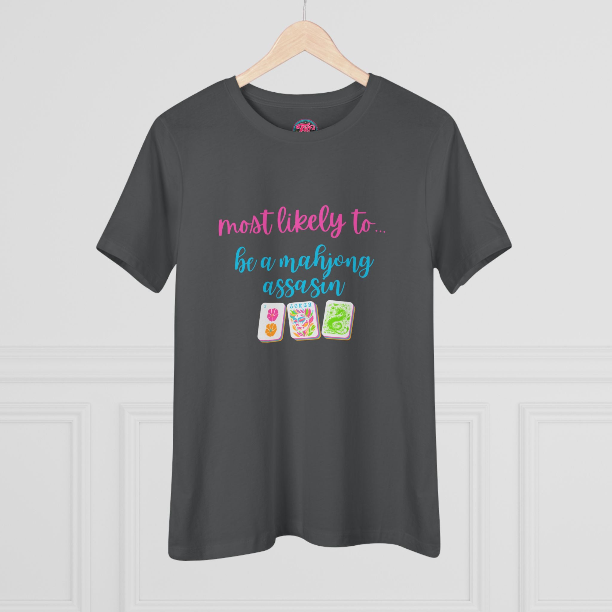 Most Likely to Be a Mahjong Assassin Tee - Funny Mahjong Women's Cotton Tee