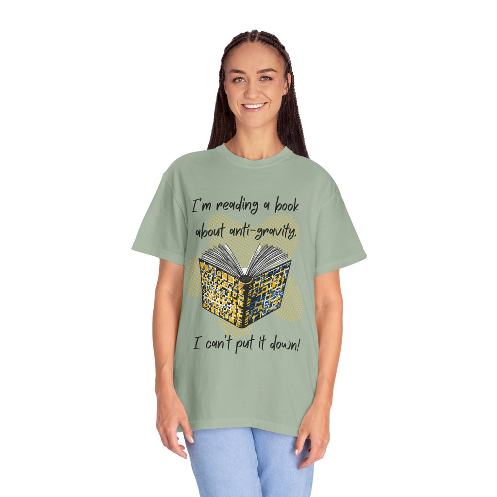 Funny Book Pun Dad Joke T-Shirt — "I’m reading a book about anti-gravity. I can’t put it down!" Novelty Book Lover Tee - Dad Jokes
