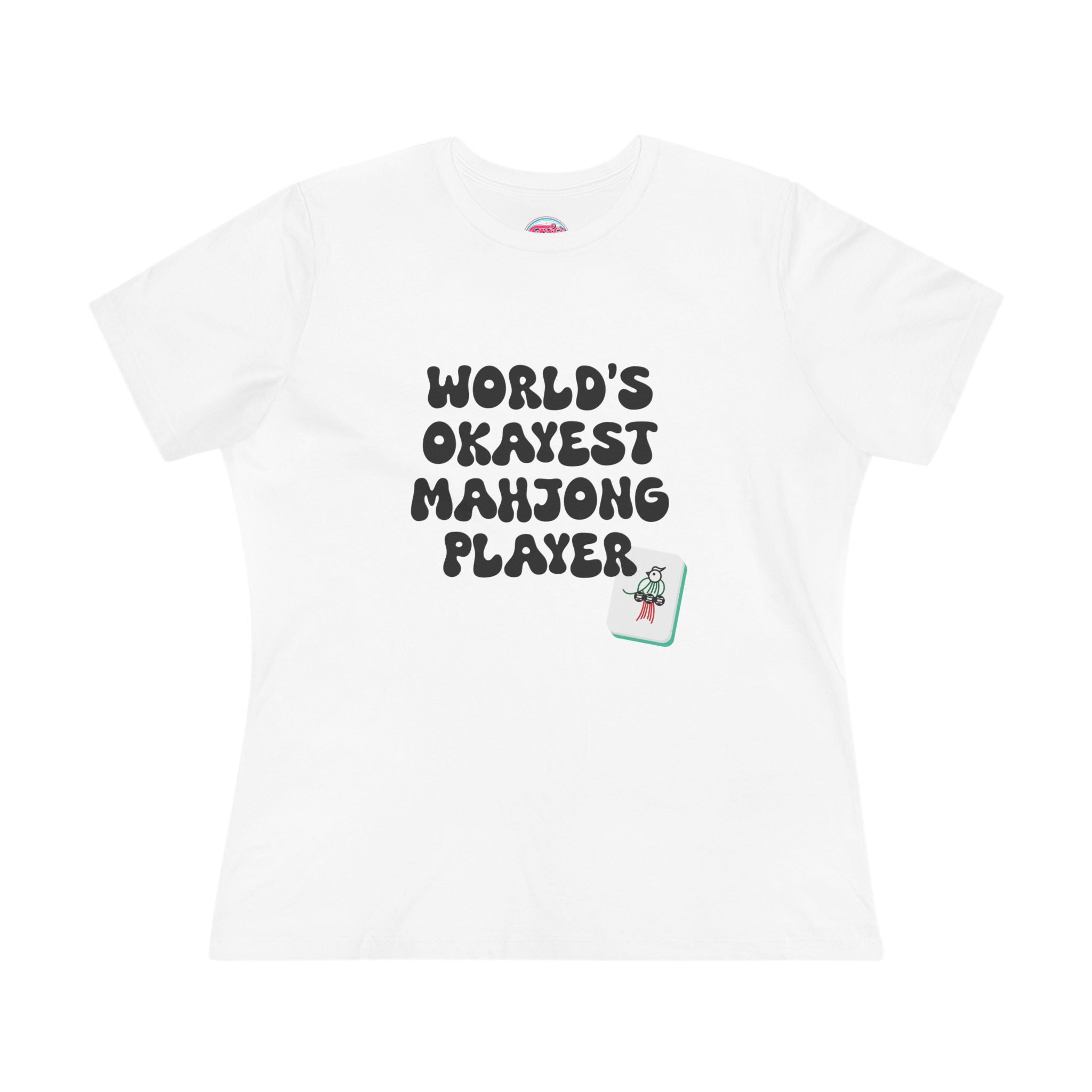World's Okayest Mahjong Player Tee — Funny Mahjong Shirt for Women