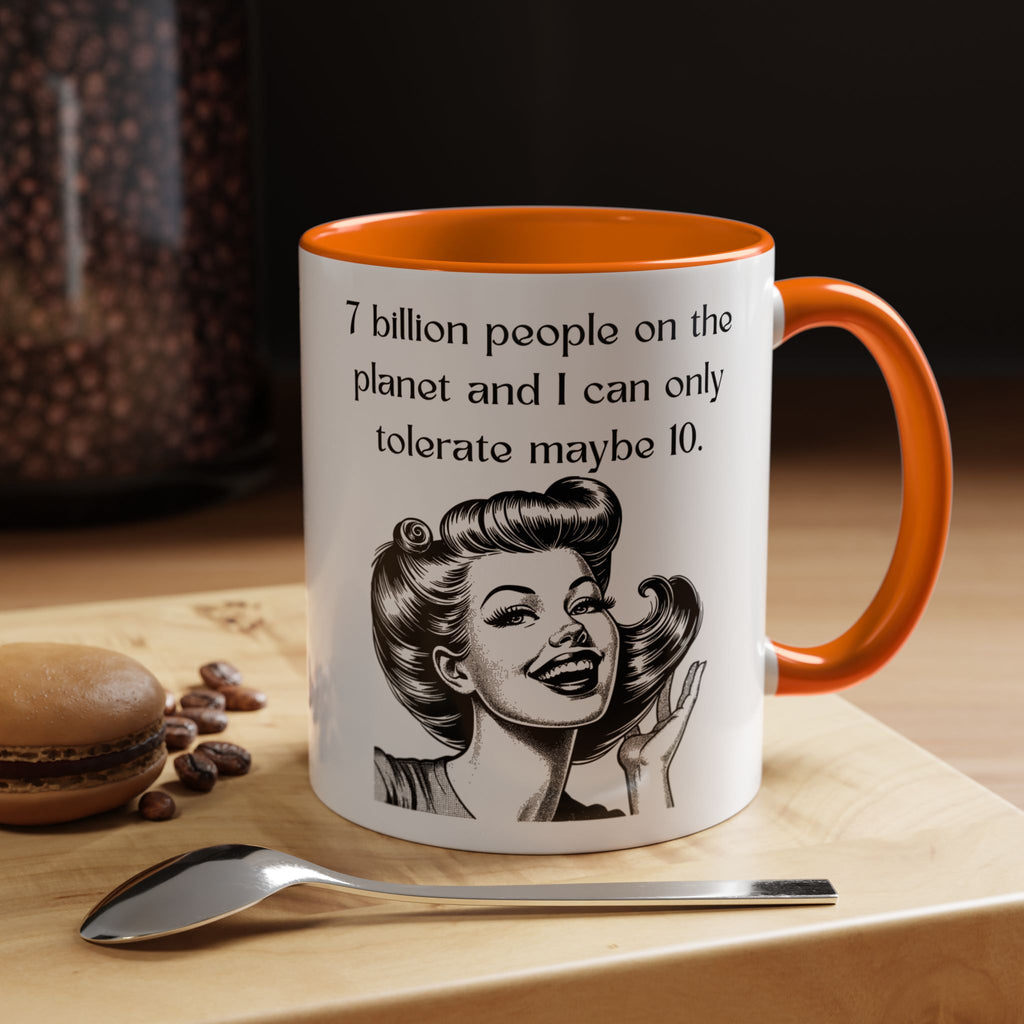 Snarky Vintage Woman Coffee Mug — Funny Quote Accent Mug (11 oz)