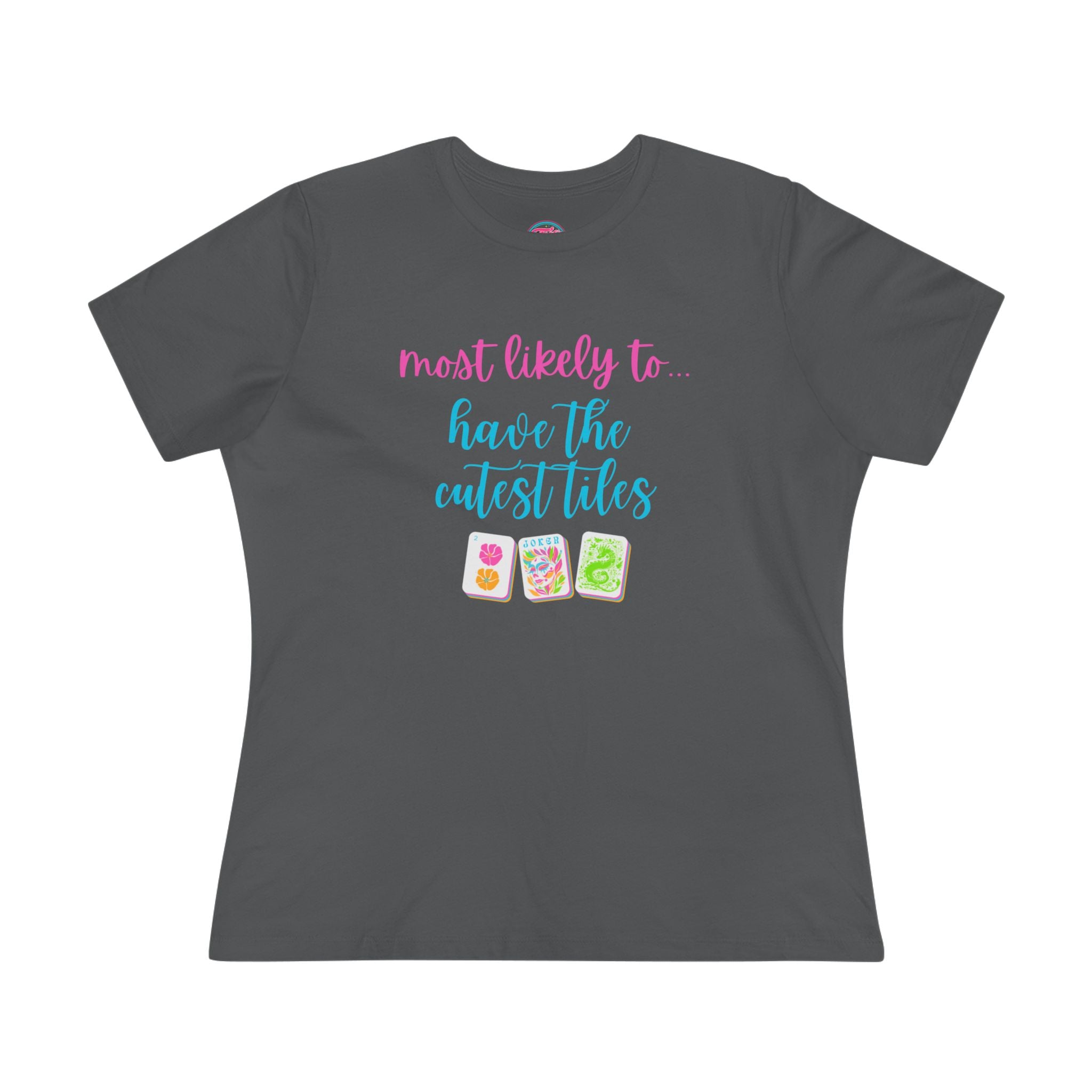 Most Likely To Have The Cutest Tiles T-Shirt — Cute Tee
