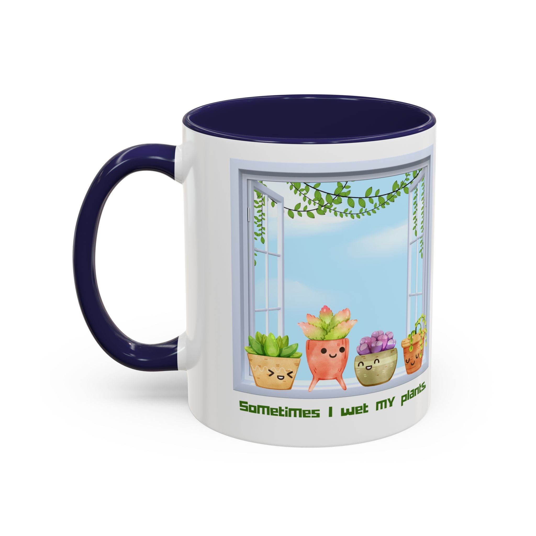 Succulent Window Mug — "Sometimes I Wet My Plants" Cute Plant Lover Coffee Cup