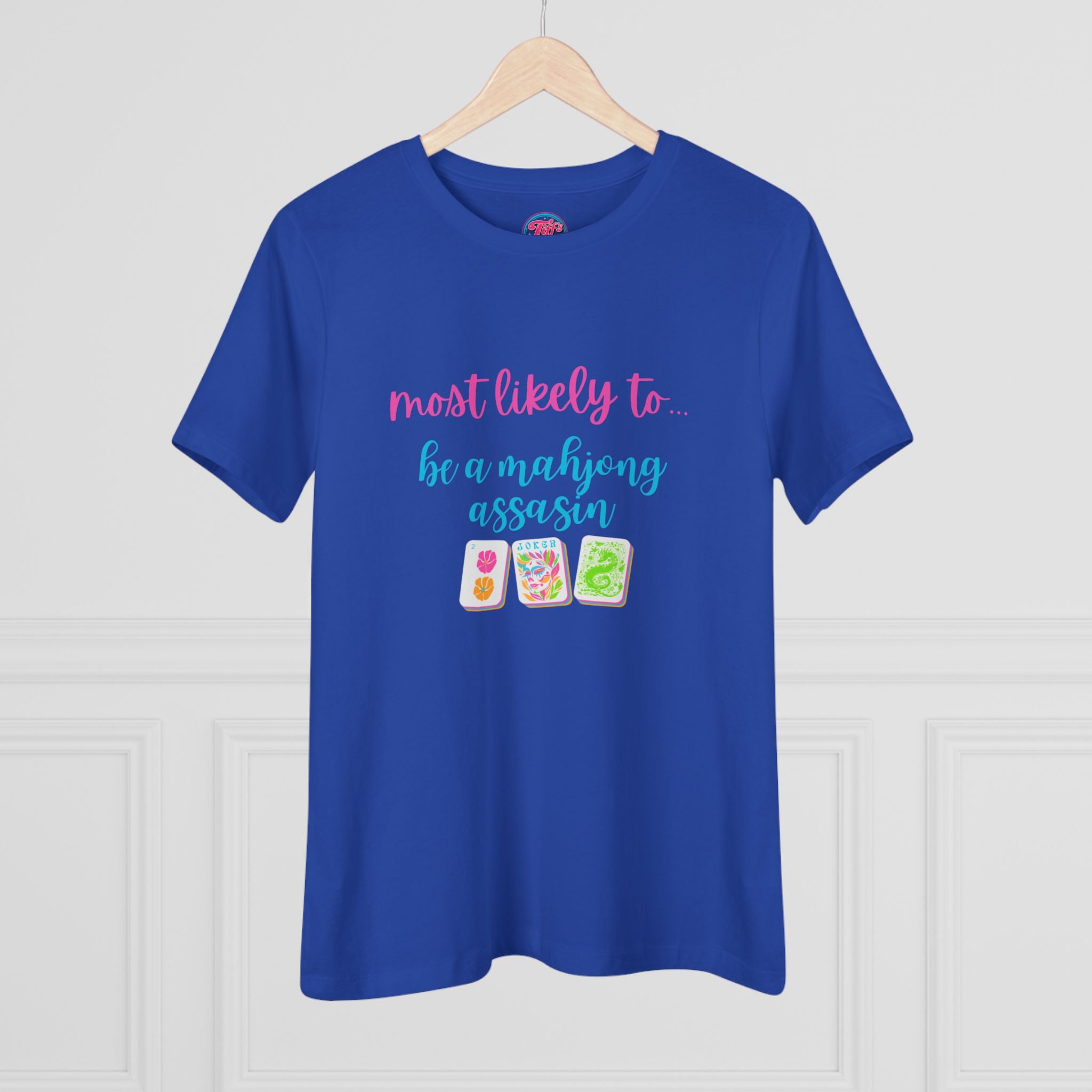 Most Likely to Be a Mahjong Assassin Tee - Funny Mahjong Women's Cotton Tee
