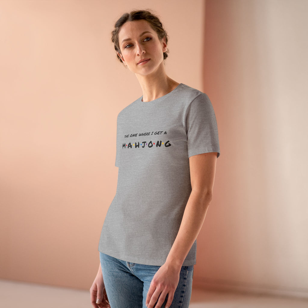 Mahjong Graphic Tee — "The One Where I Get a Mahjong" Women's Cotton T-Shirt