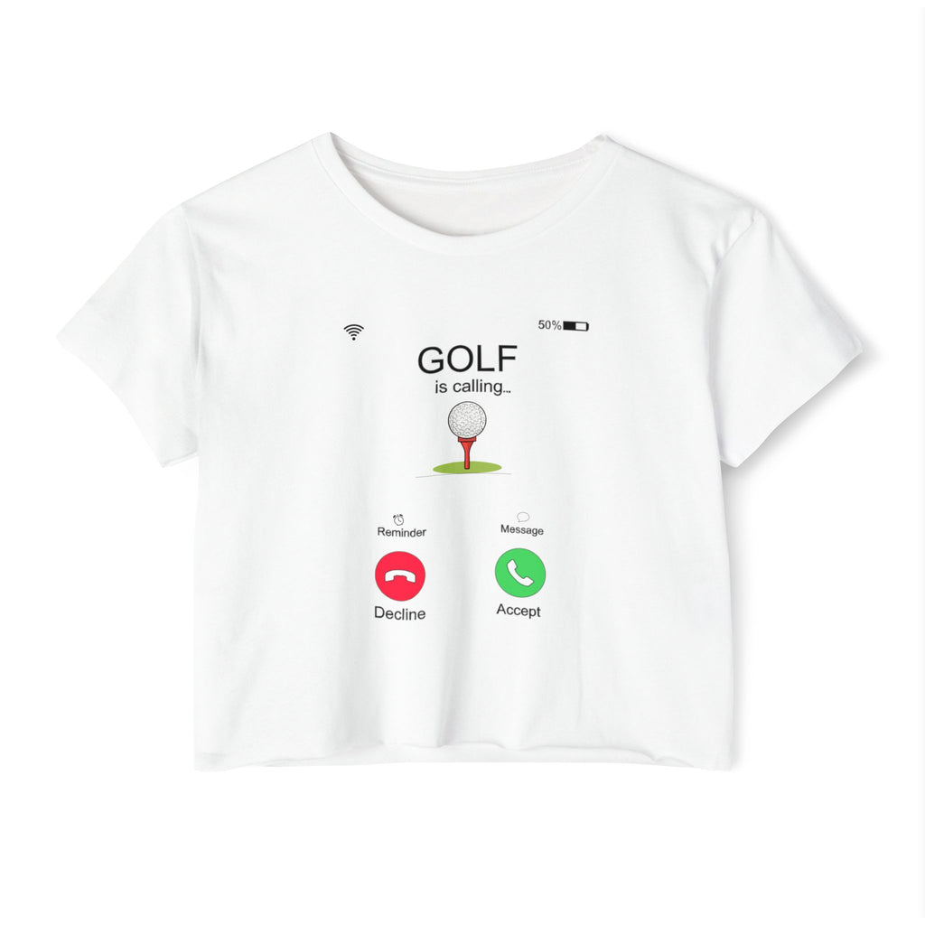 Golf Is Calling Crop Top — Women's Golf Tee with 'Golf is calling' Call Screen Design
