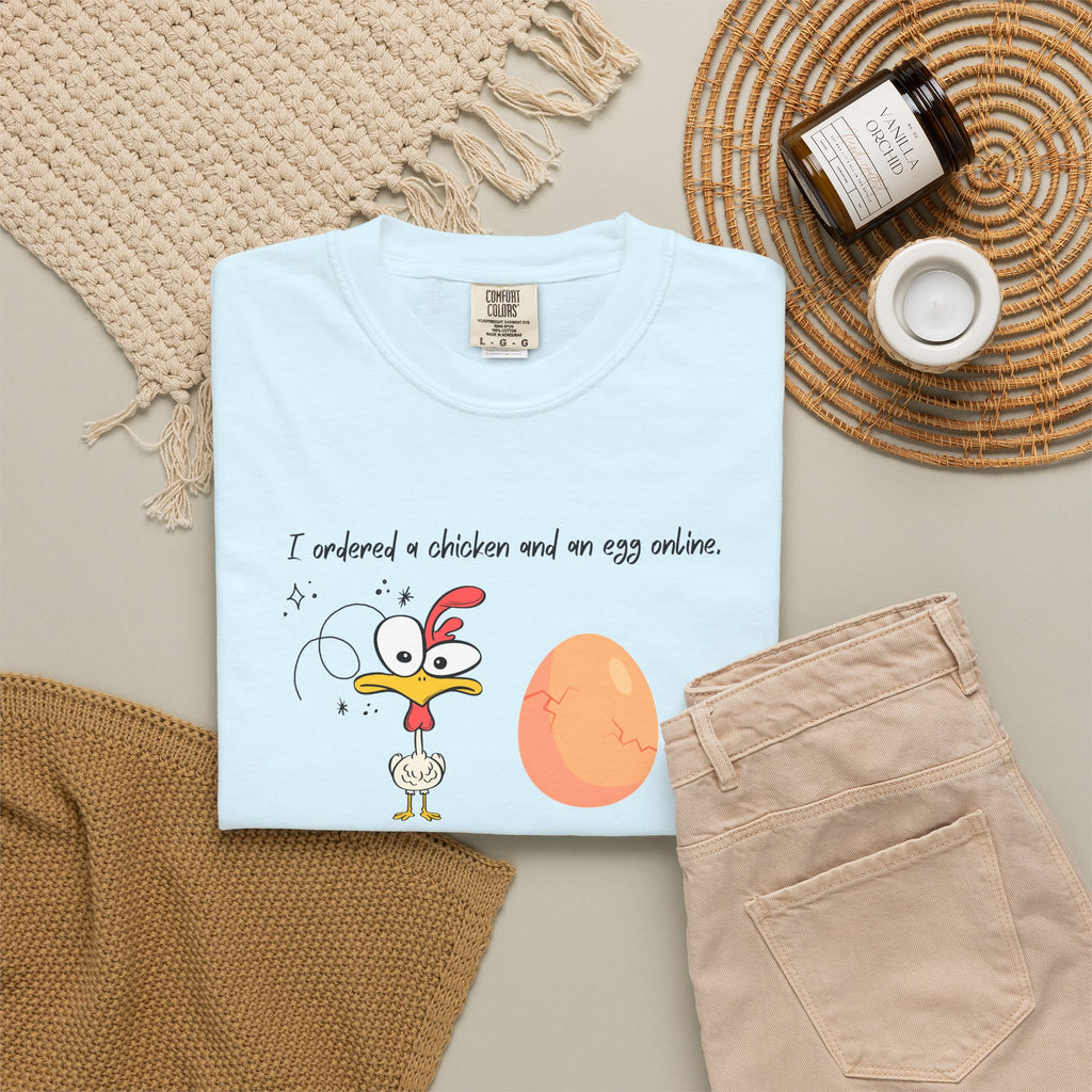 Chicken and Egg Dad Joke T-Shirt — "I Ordered a Chicken and an Egg online..." Funny Graphic Tee