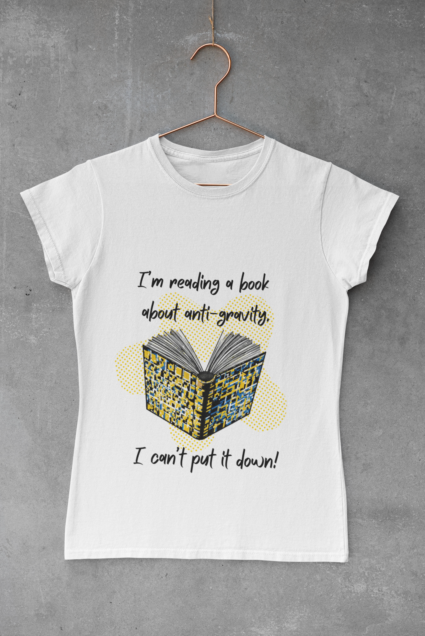 Funny Book Pun Dad Joke T-Shirt — "I’m reading a book about anti-gravity. I can’t put it down!" Novelty Book Lover Tee - Dad Jokes