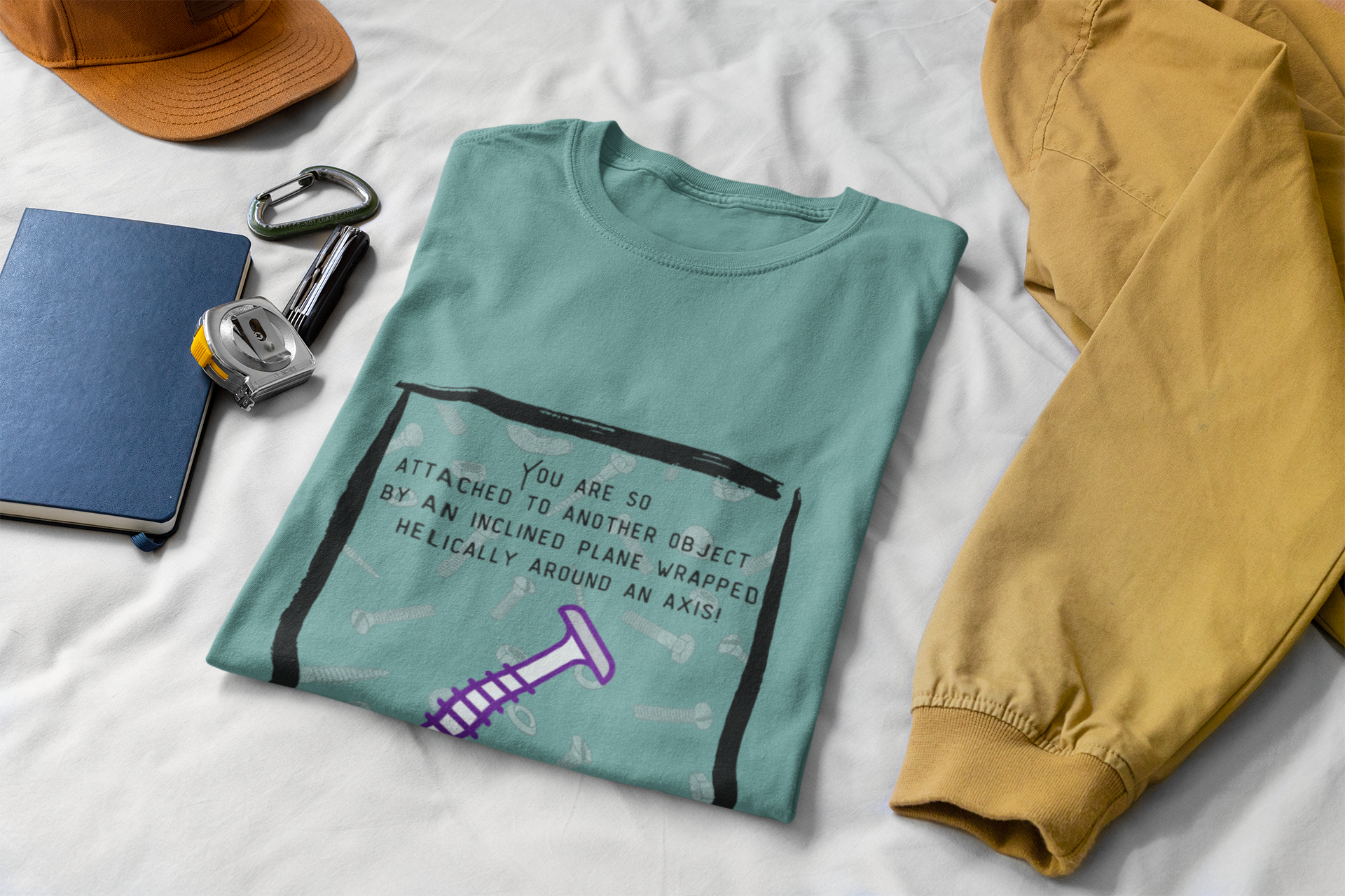 Screw You Funny Graphic T-Shirt — 'You Are So Attached...' Screw Joke Tee