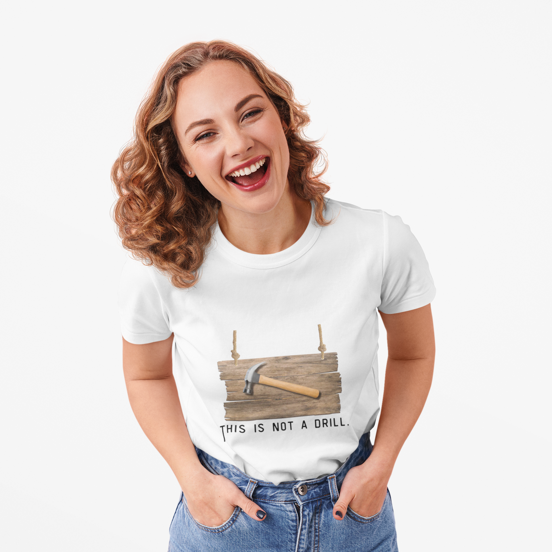 Funny Hammer Graphic T-Shirt - "This Is Not A Drill" Funny Shirt