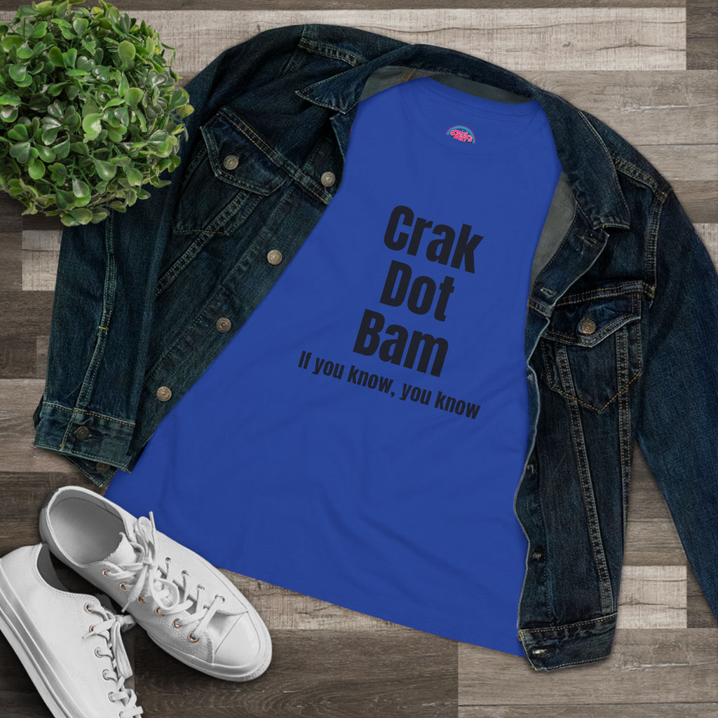Crak Dot Bam Tee — "If you know, you know" Women's Cotton T‑Shirt